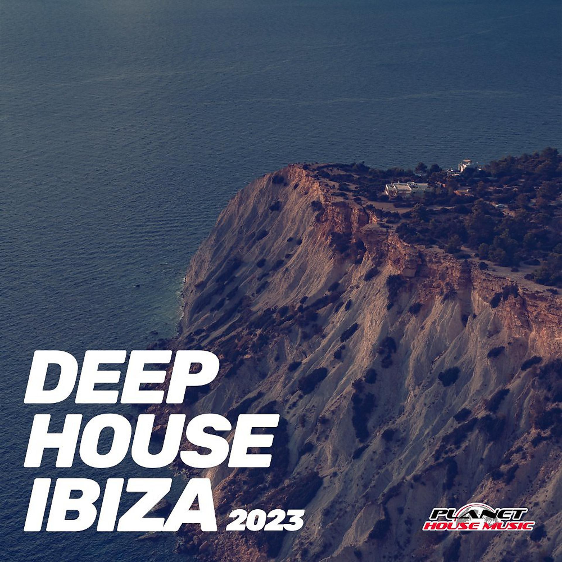Постер альбома Deep House Ibiza 2023