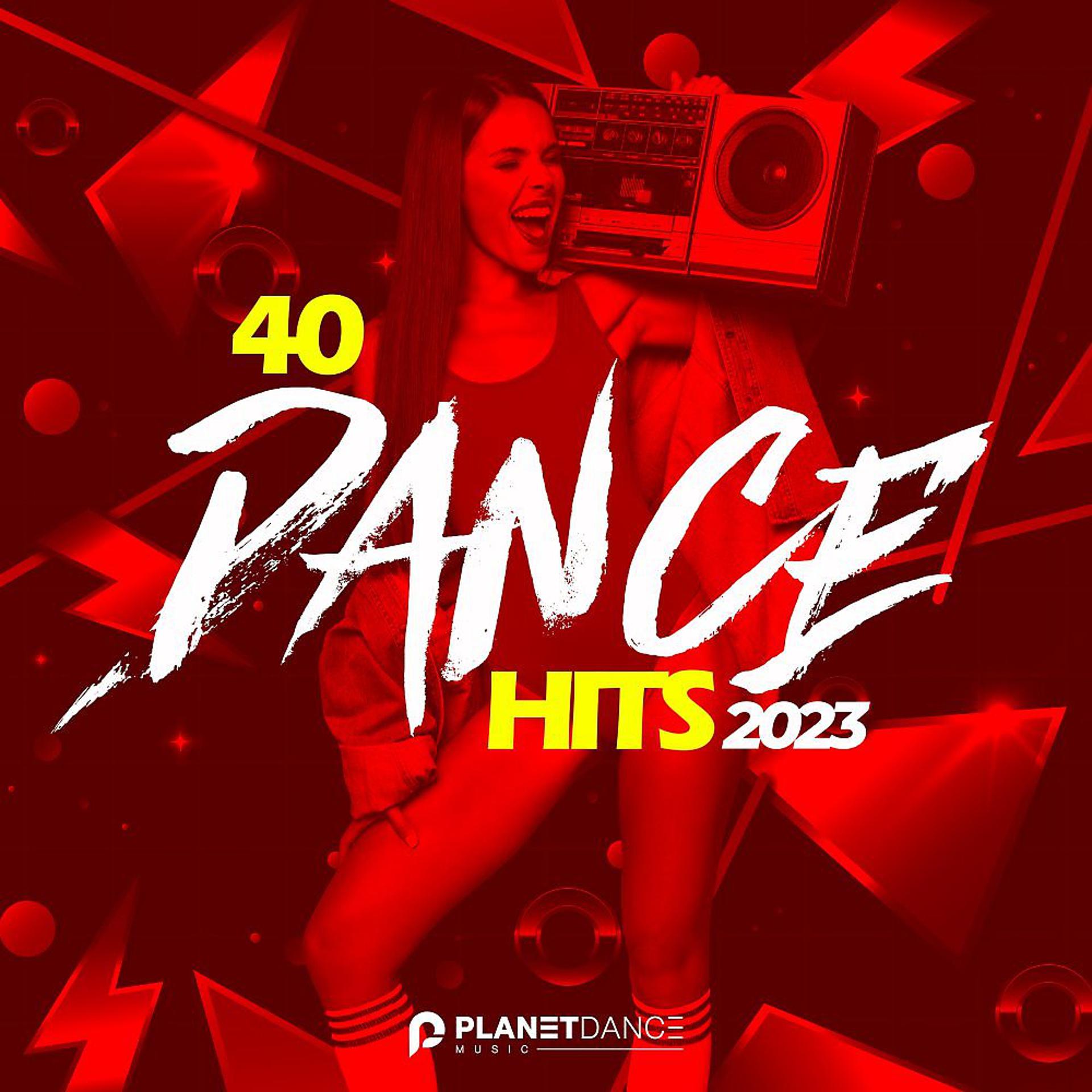 Постер альбома 40 Dance Hits 2023