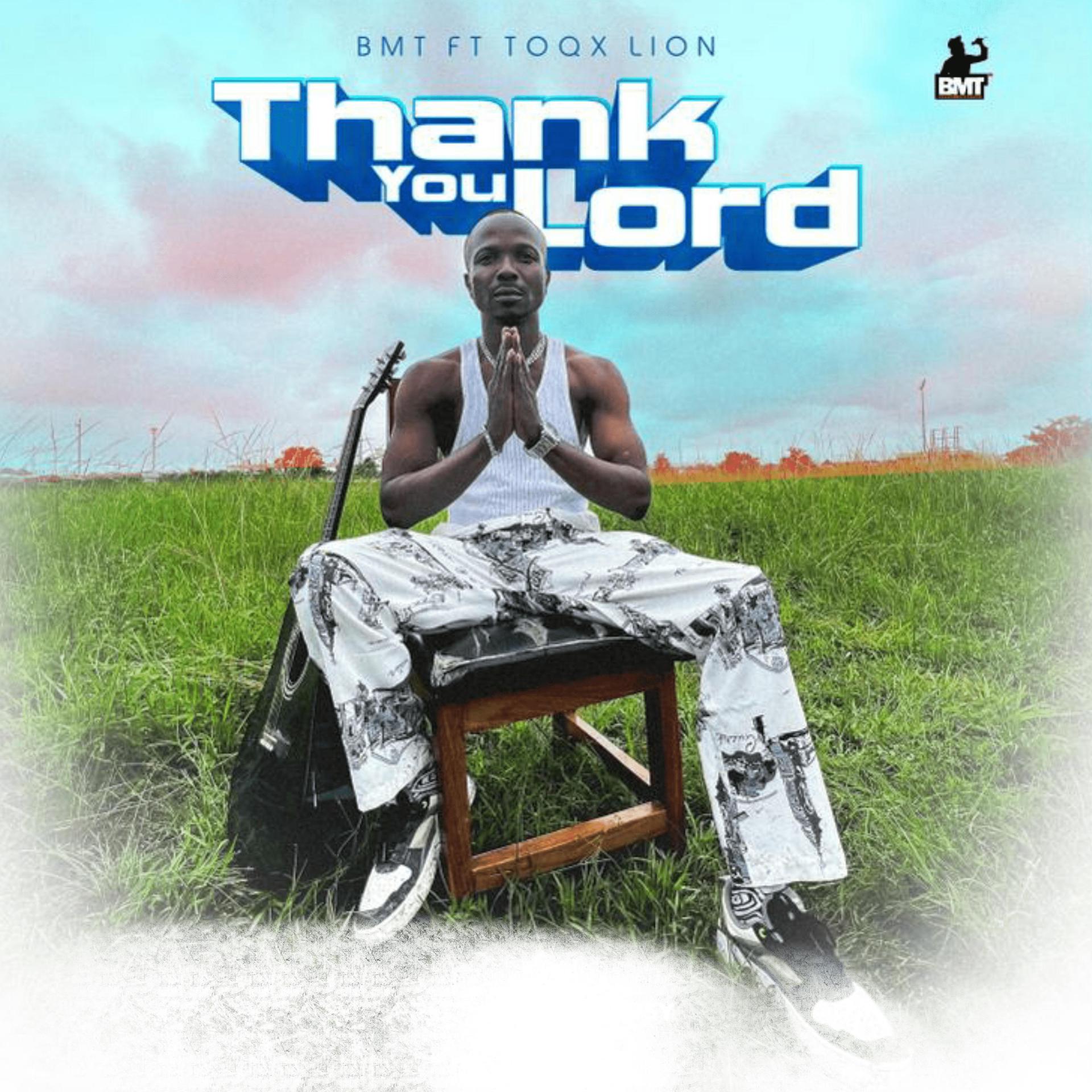 Постер альбома Thank You Lord (feat. Toqx Lion)
