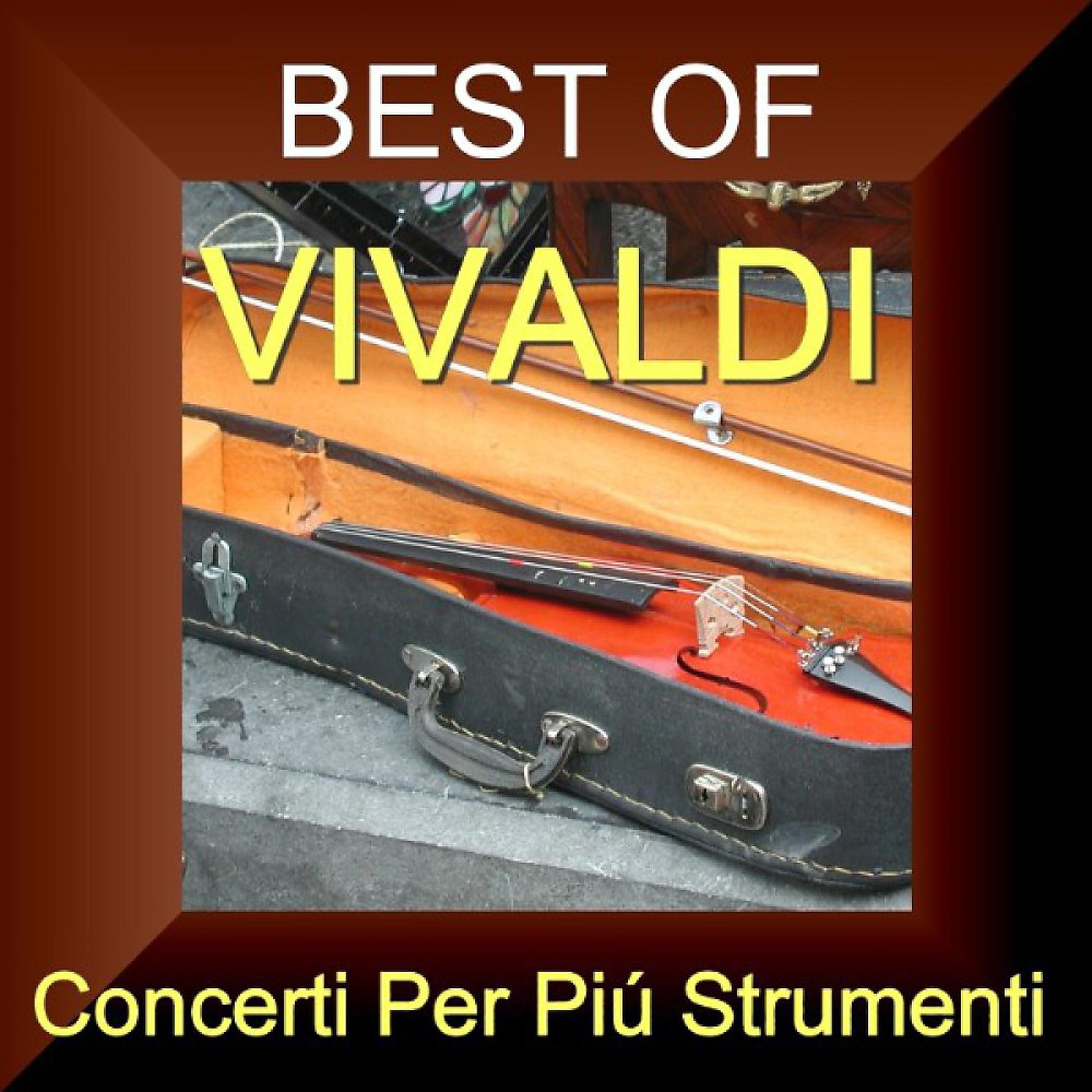 Постер альбома Best of Vivaldi Cd2 - Concerti Per Piú Strumenti