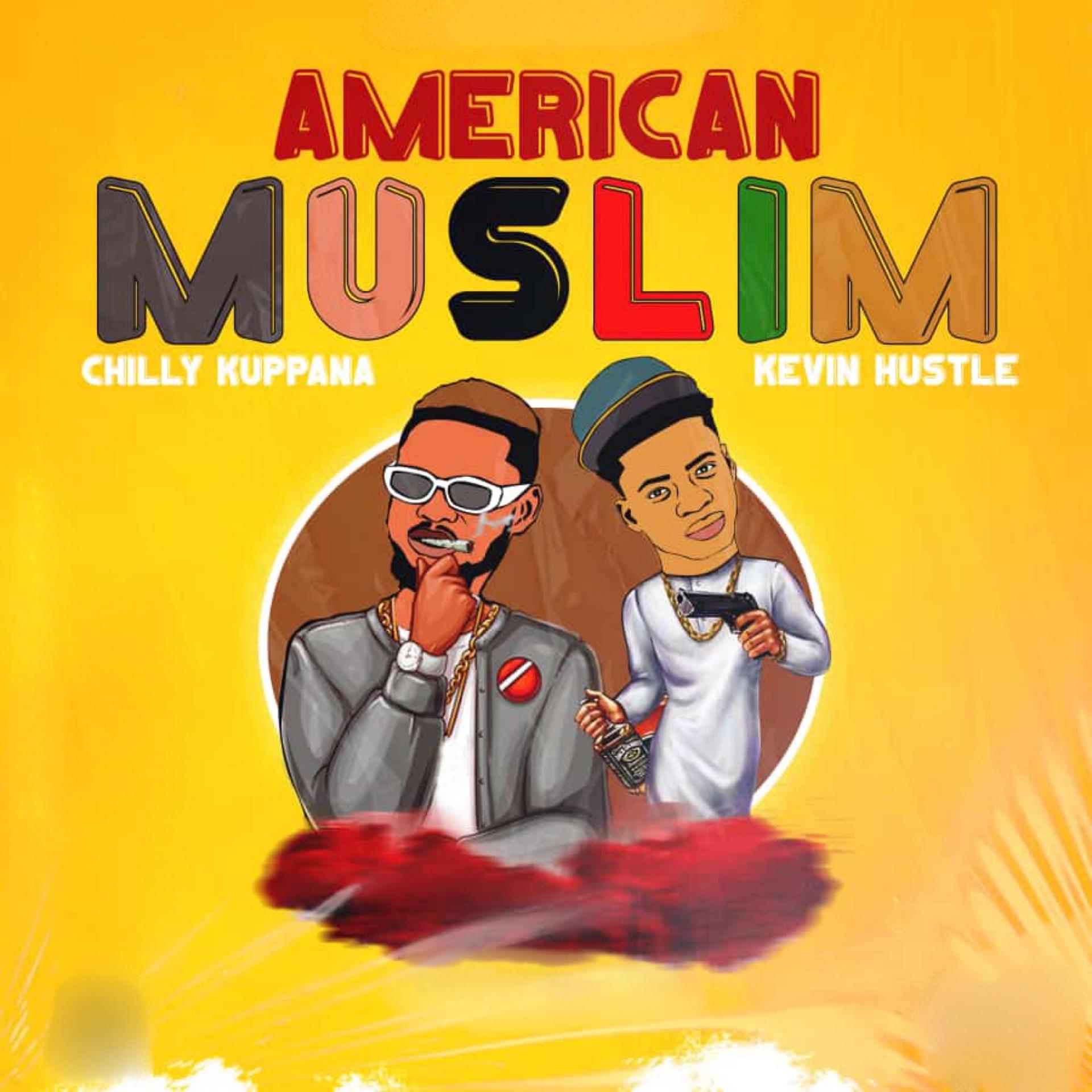 Постер альбома American Muslim (feat. Kevin Hustle)