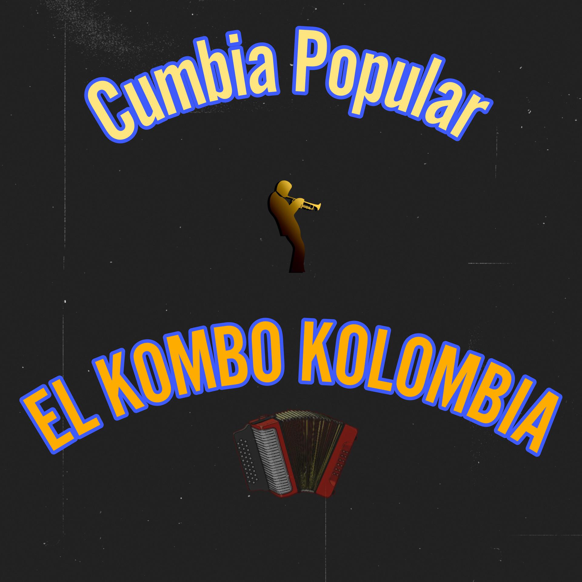 Постер альбома Cumbia Popular