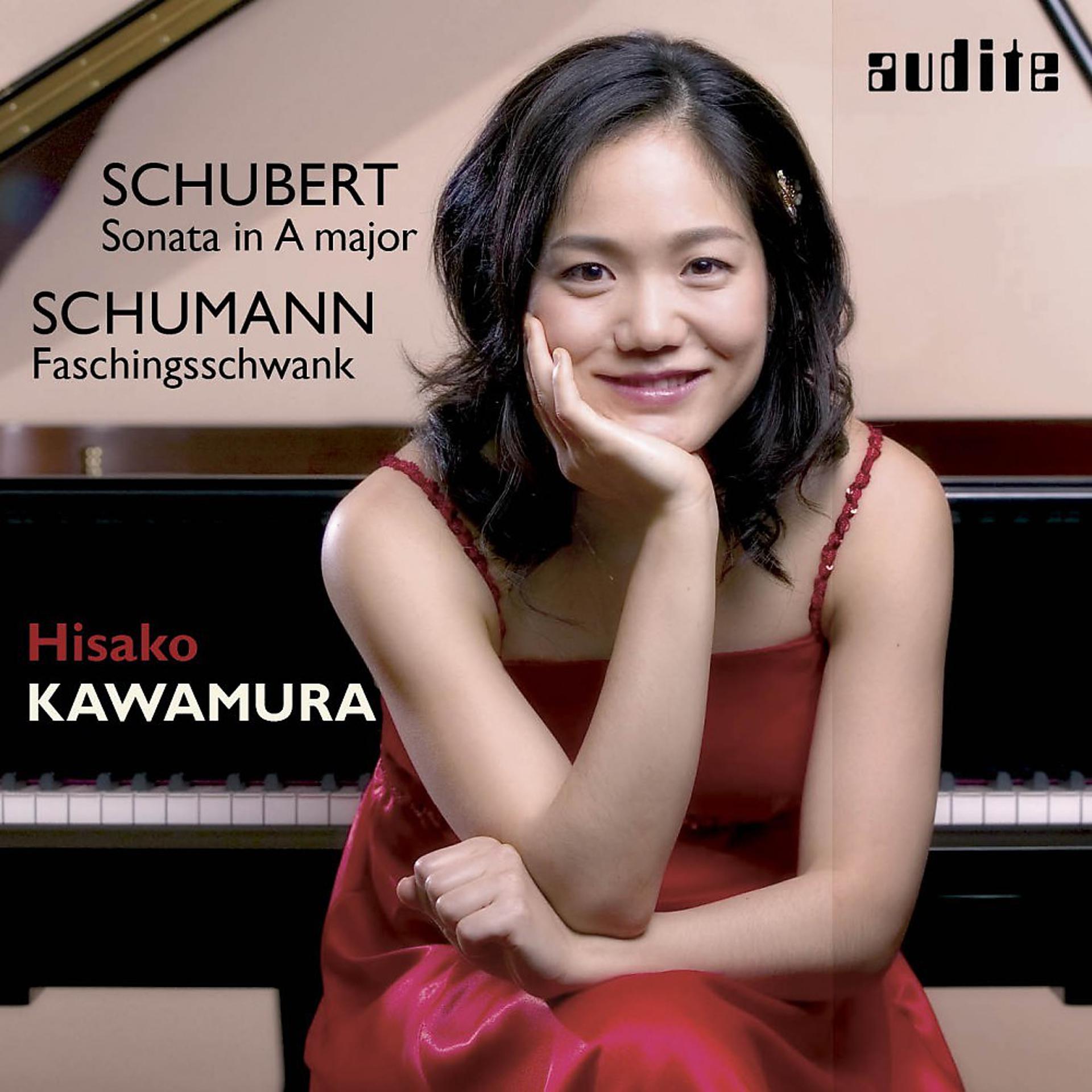 Постер альбома Hisako Kawamura plays Piano Works by Robert Schumann & Franz Schubert (Schumann: Faschingsschwank aus Wien, Schubert: Sonata in A Major, D 959 , Studio recording: March 2003)