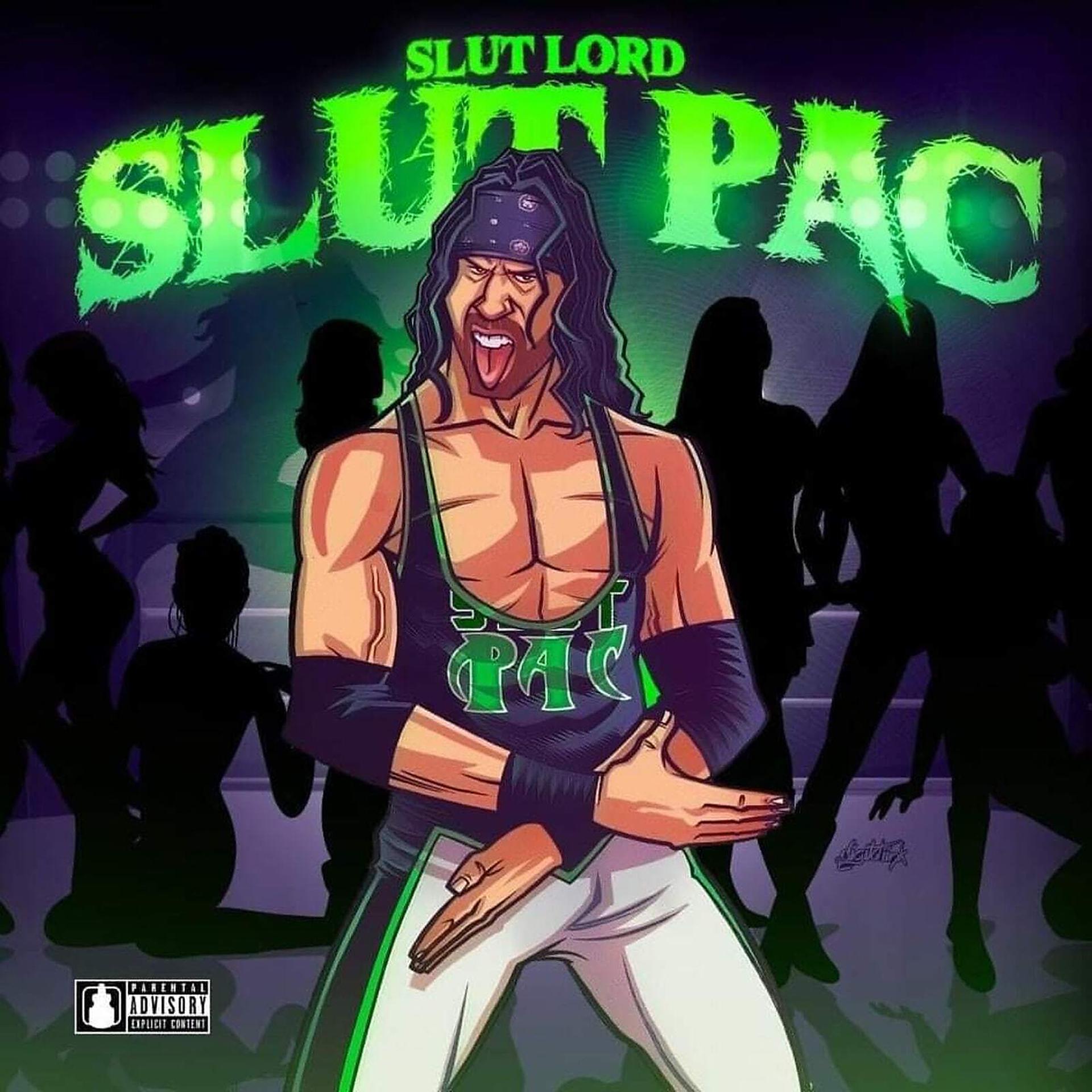 Постер альбома Slut Pac