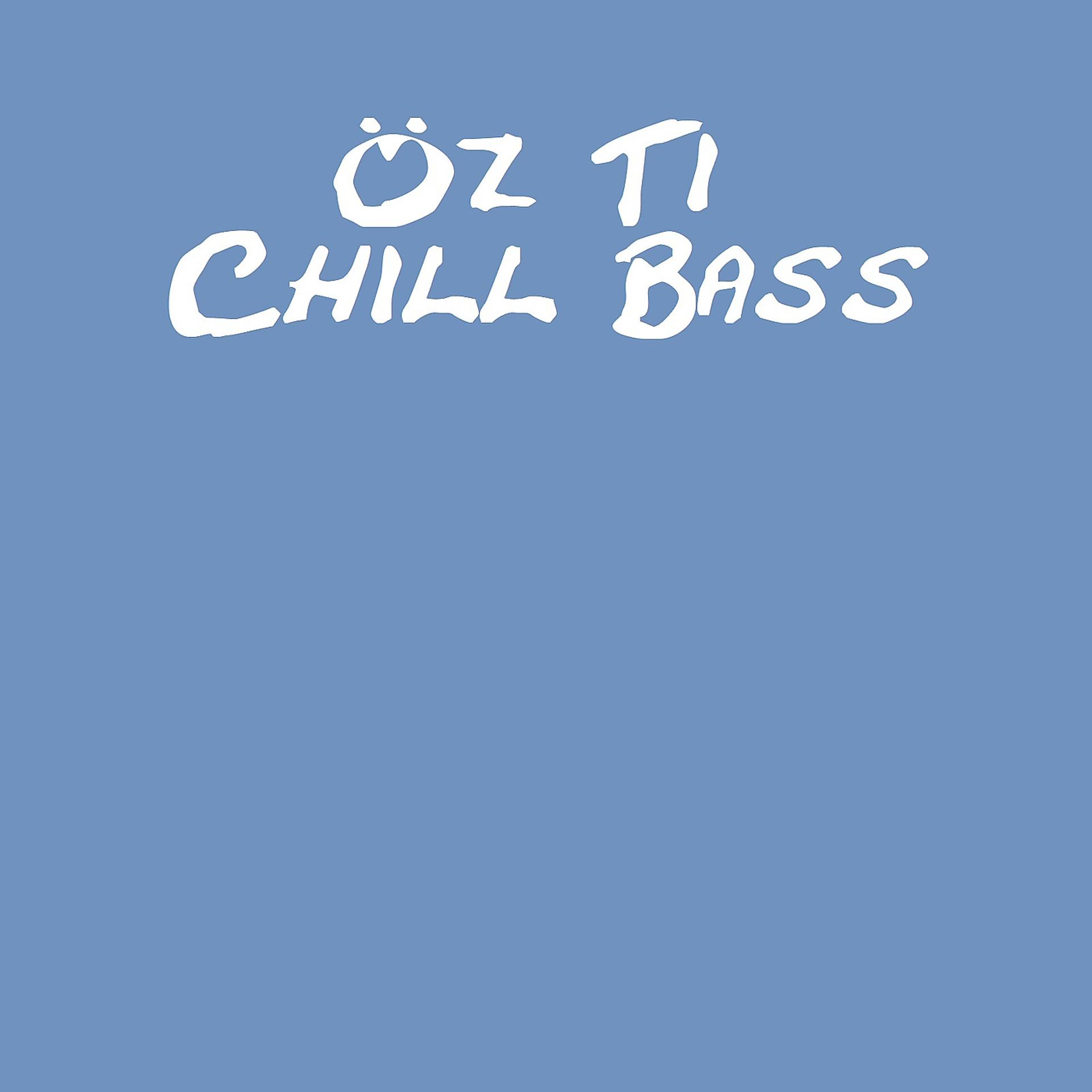 Постер альбома Chill Bass