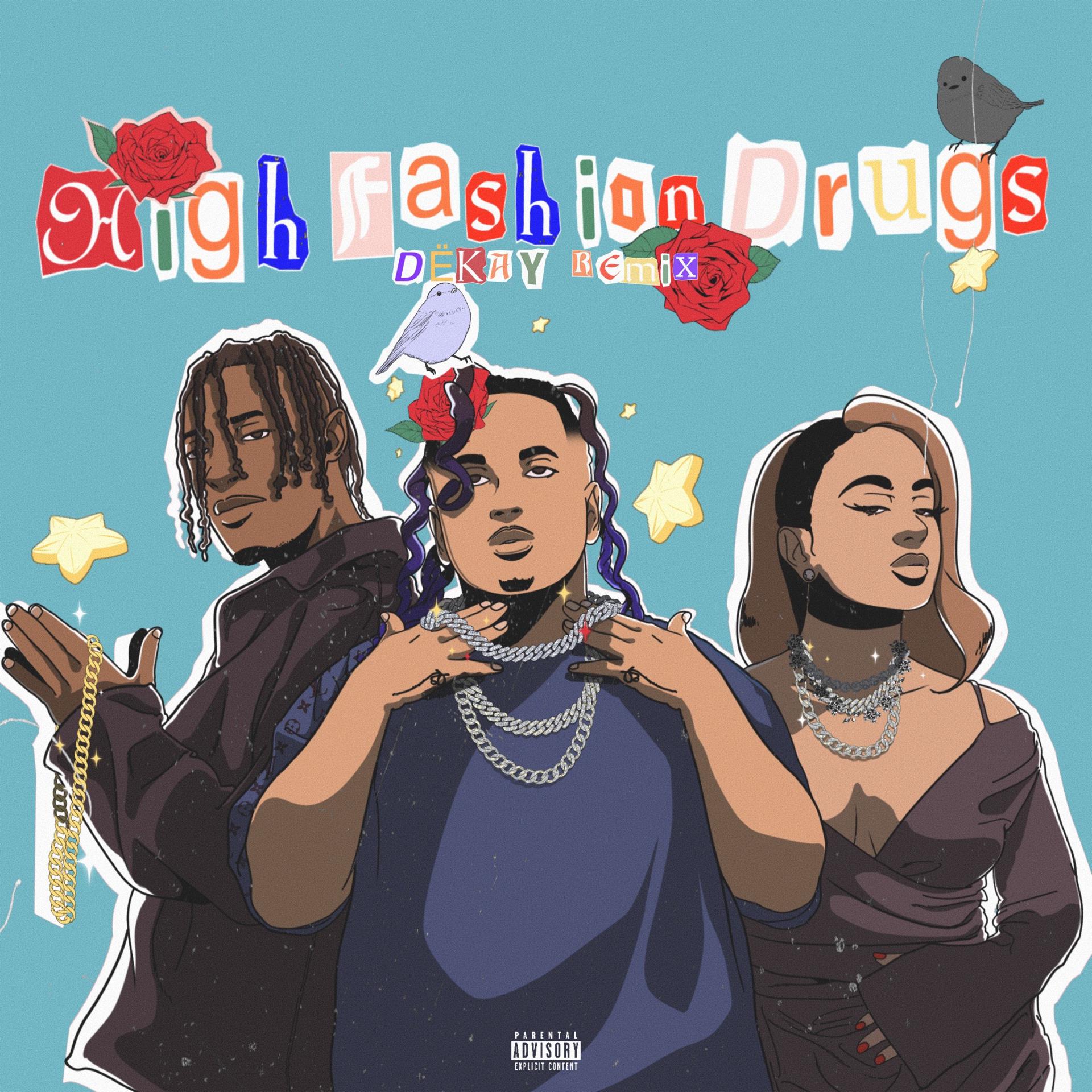 Постер альбома High Fashion Drugs