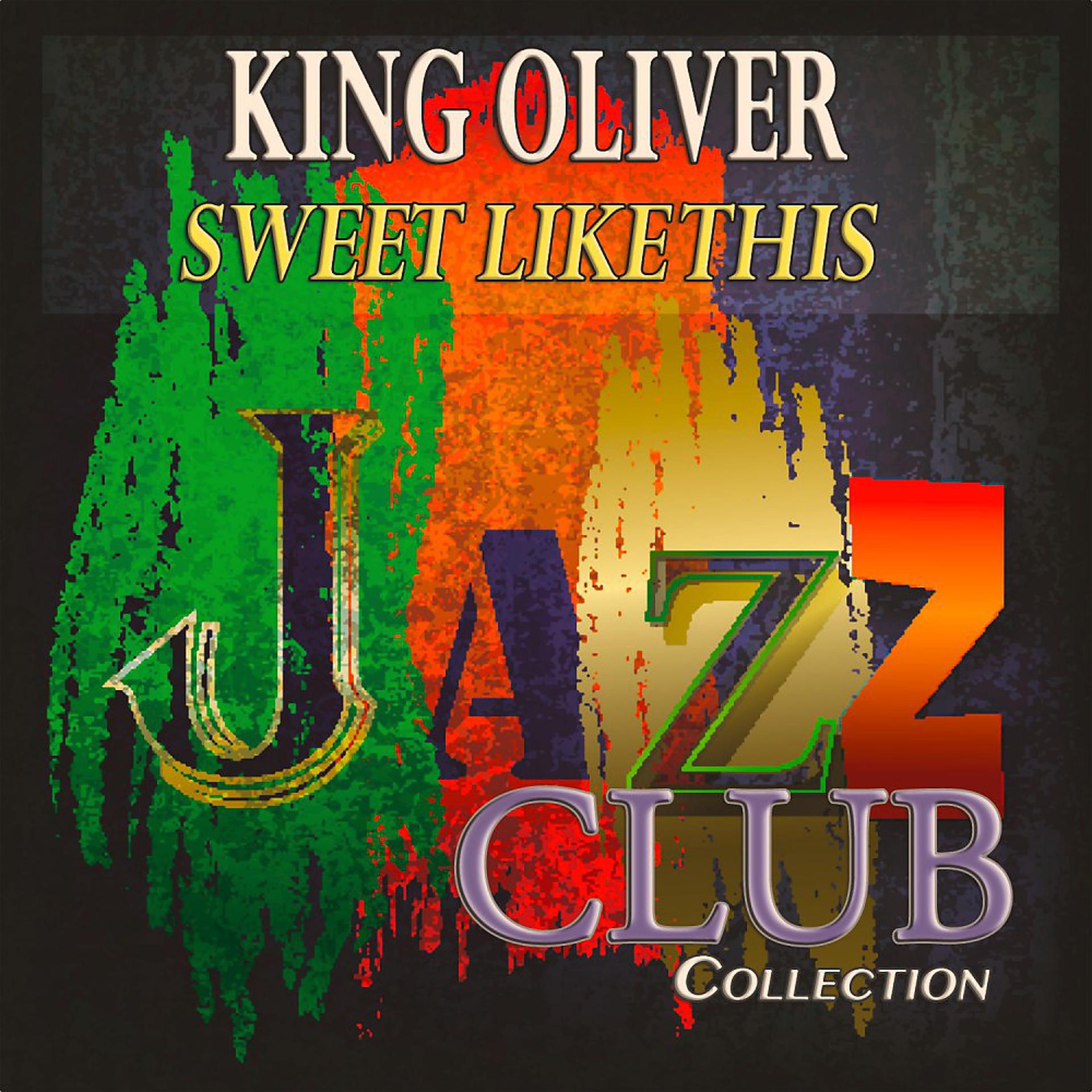 Постер альбома Sweet Like This (Jazz Club Collection)