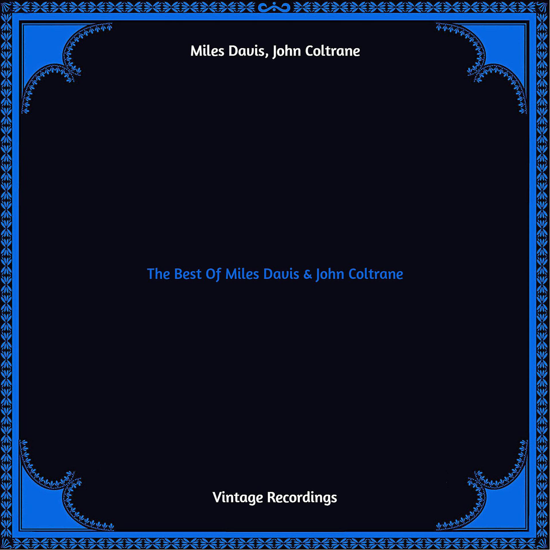 Постер альбома The Best of Miles Davis & John Coltrane