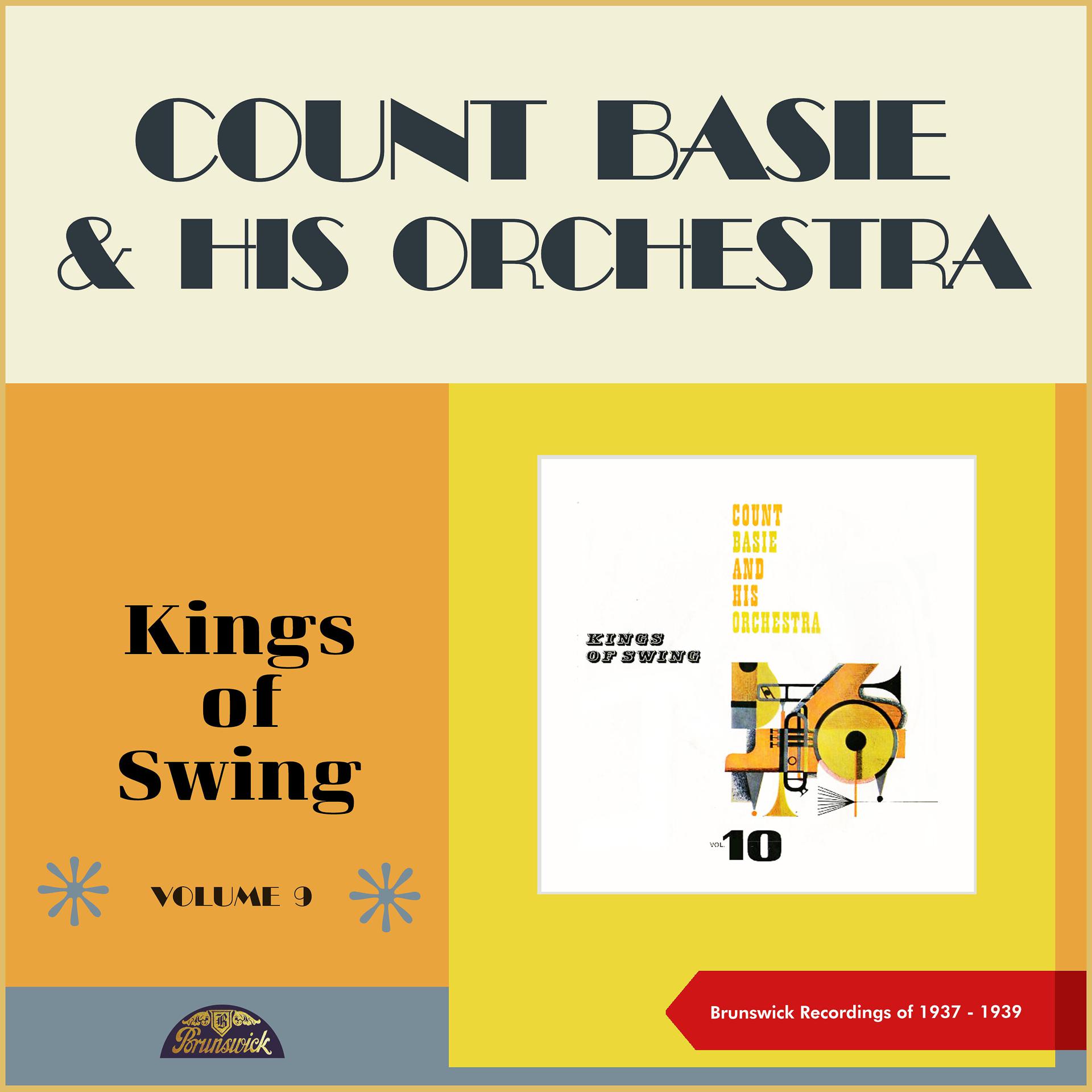 Постер альбома Kings of Swing Vol.10: Count Basie & his Orchestra