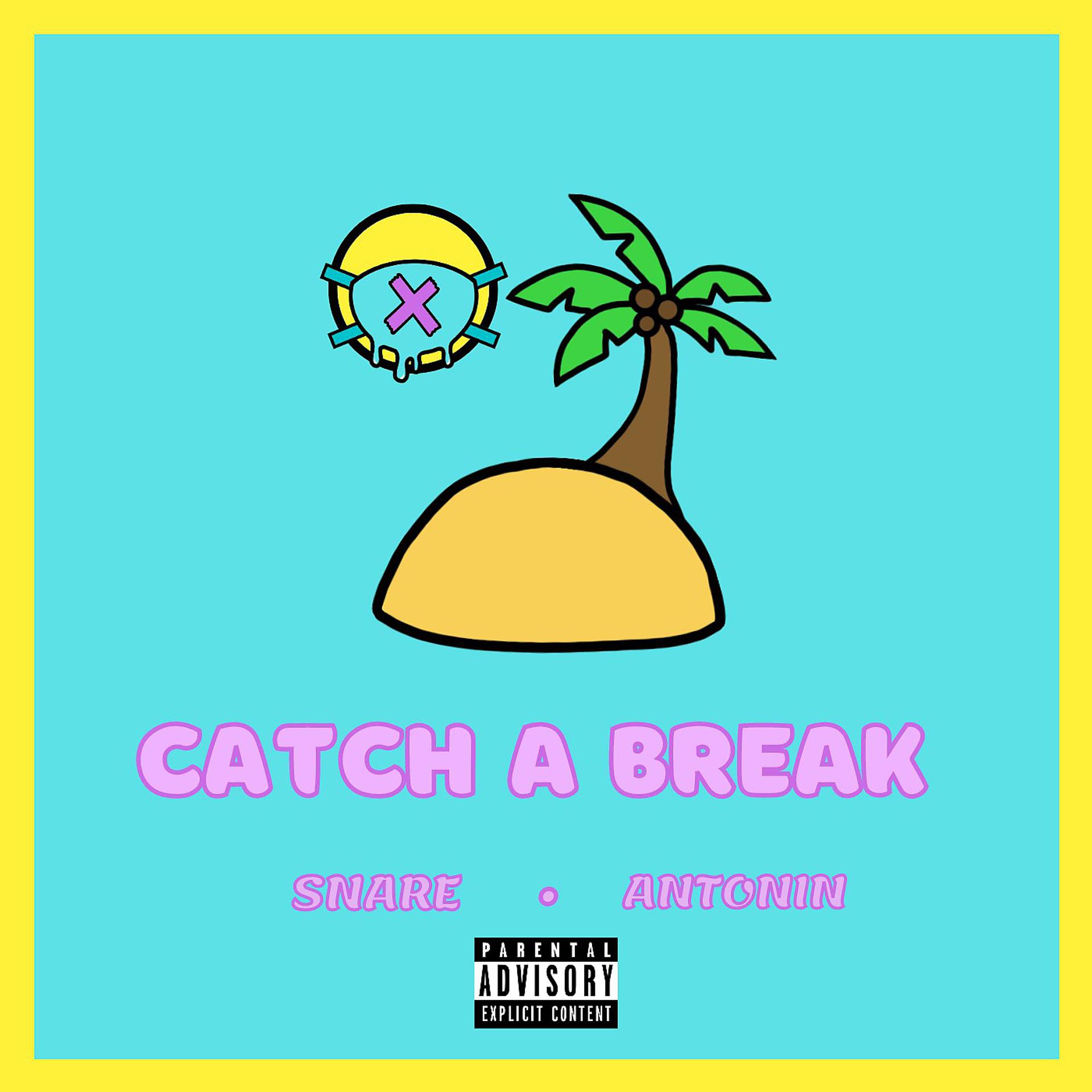 Постер альбома Catch a Break