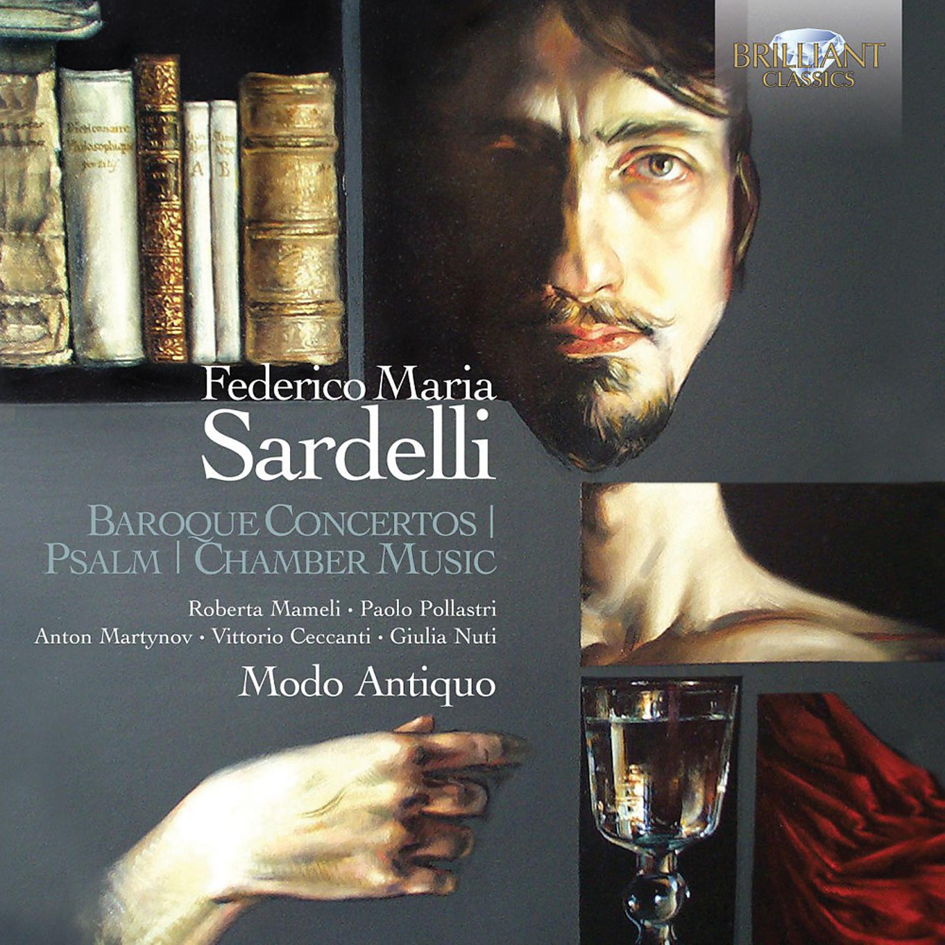 Постер альбома Sardelli: Baroque Concertos, Psalm, Chamber Music
