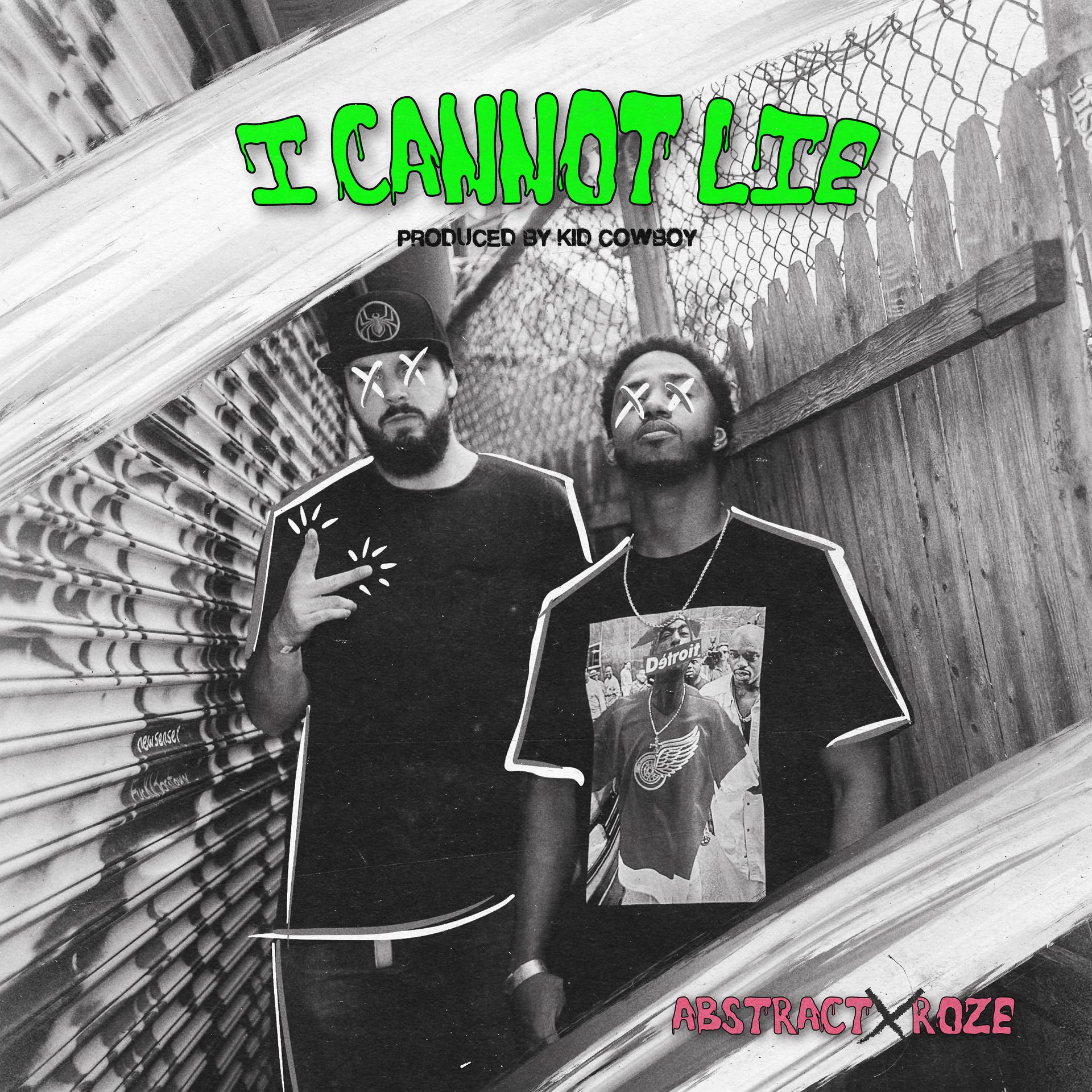 Постер альбома I Cannot Lie (feat. RoZe)
