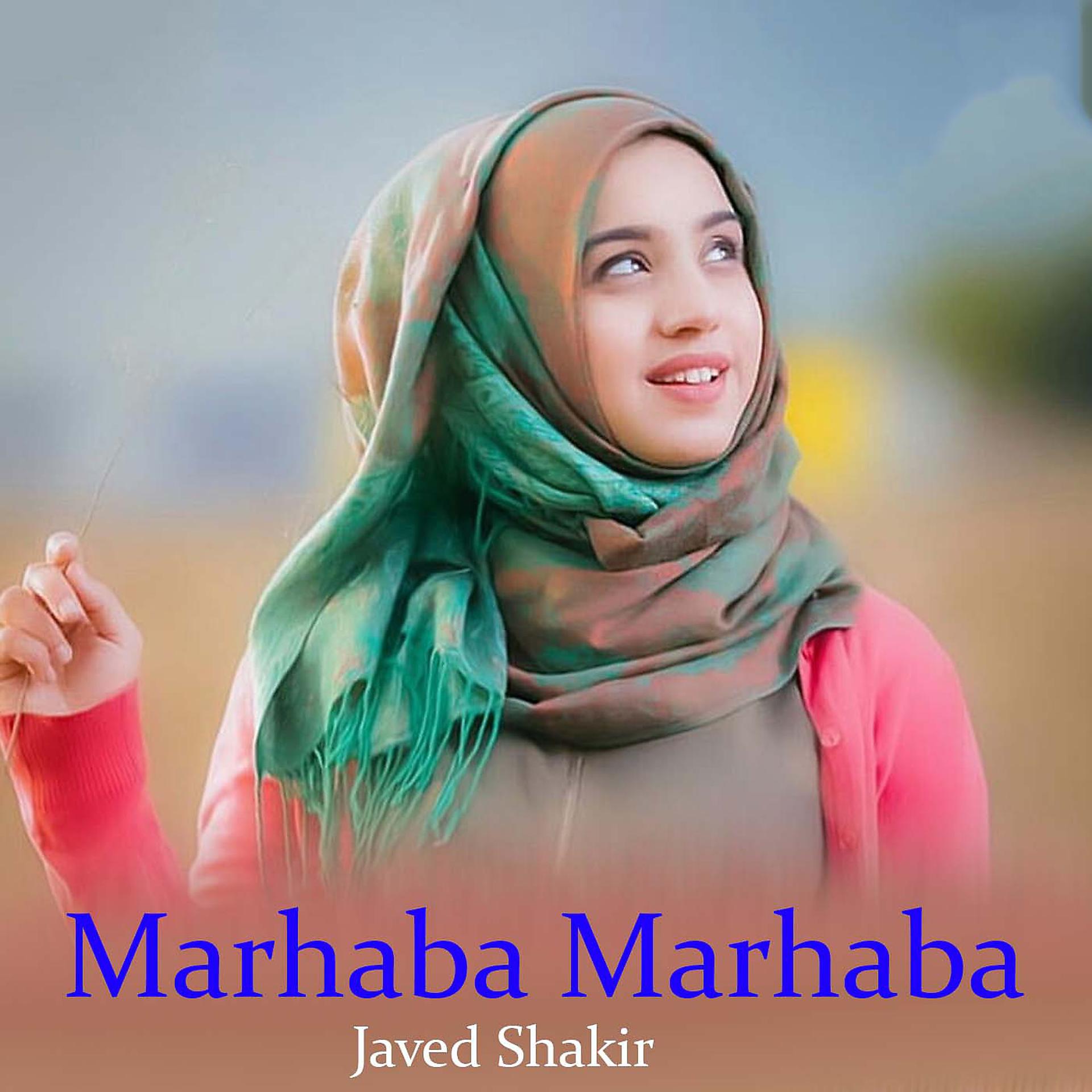 Постер альбома Marhaba Marhaba
