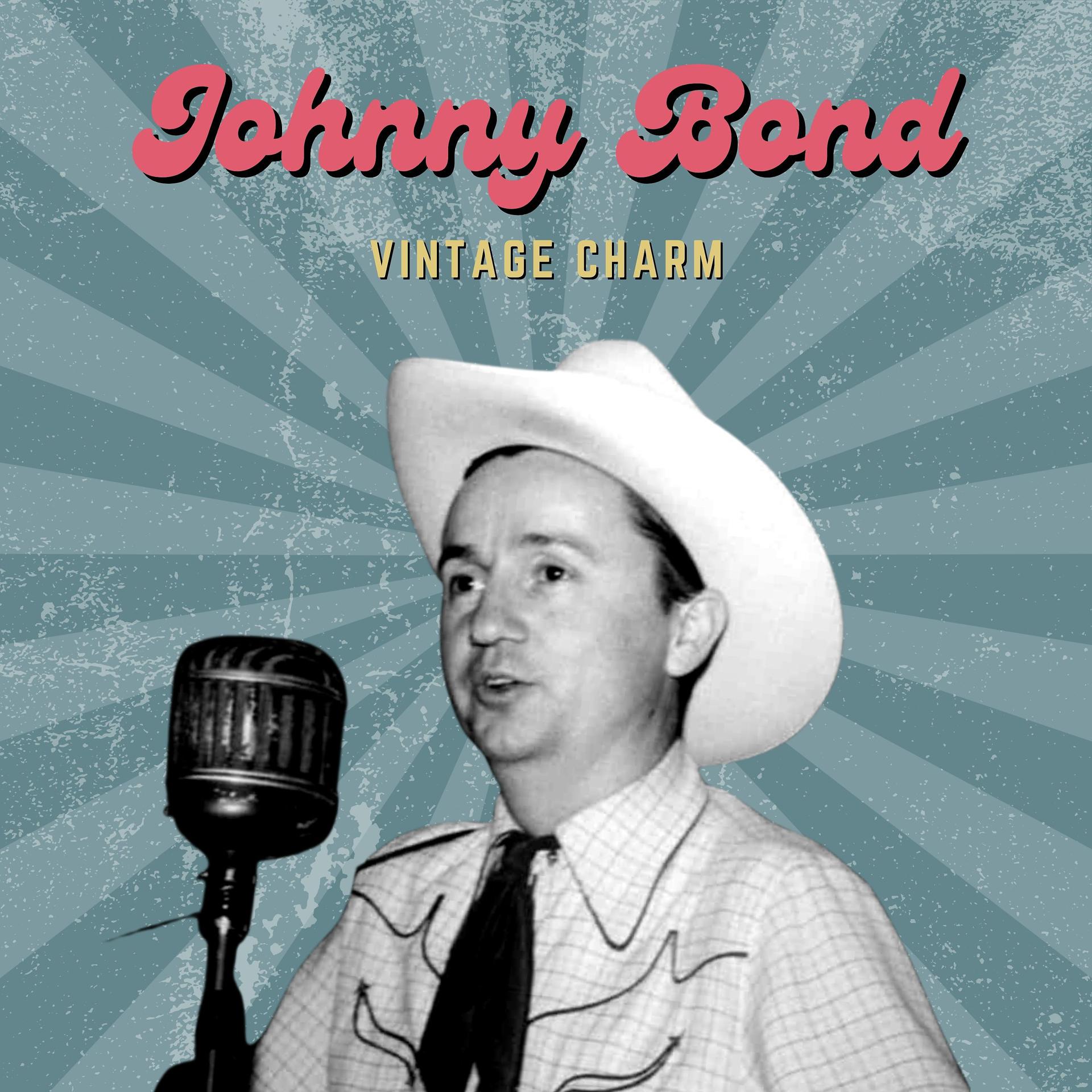 Постер альбома Johnny Bond