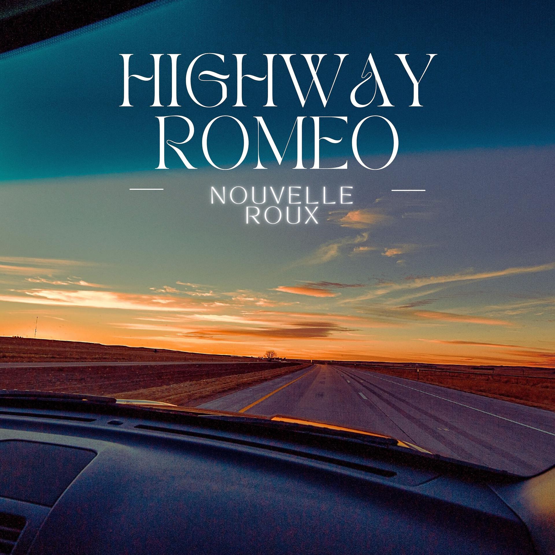 Постер альбома Highway Romeo