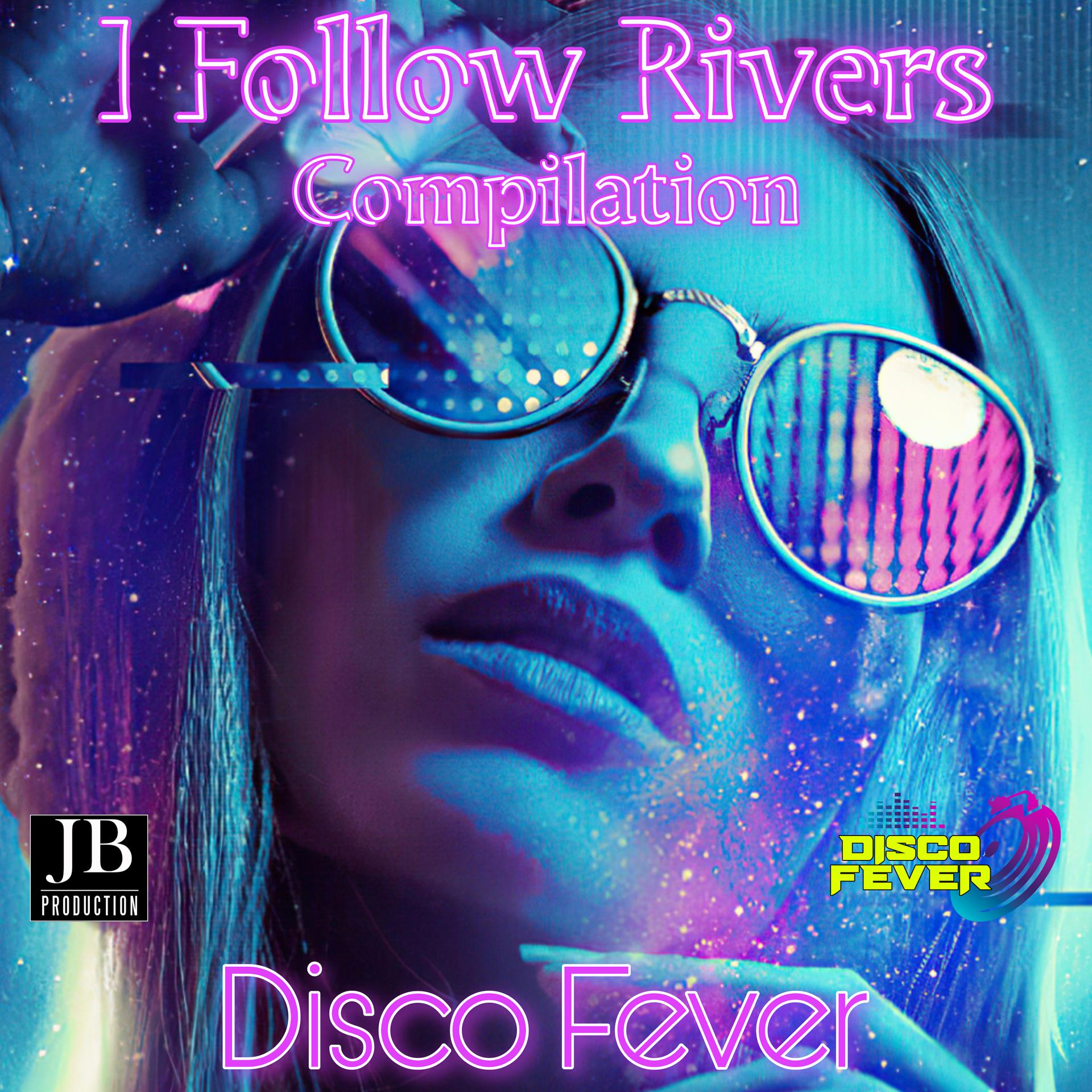 Постер альбома I Follow Rivers Compilation