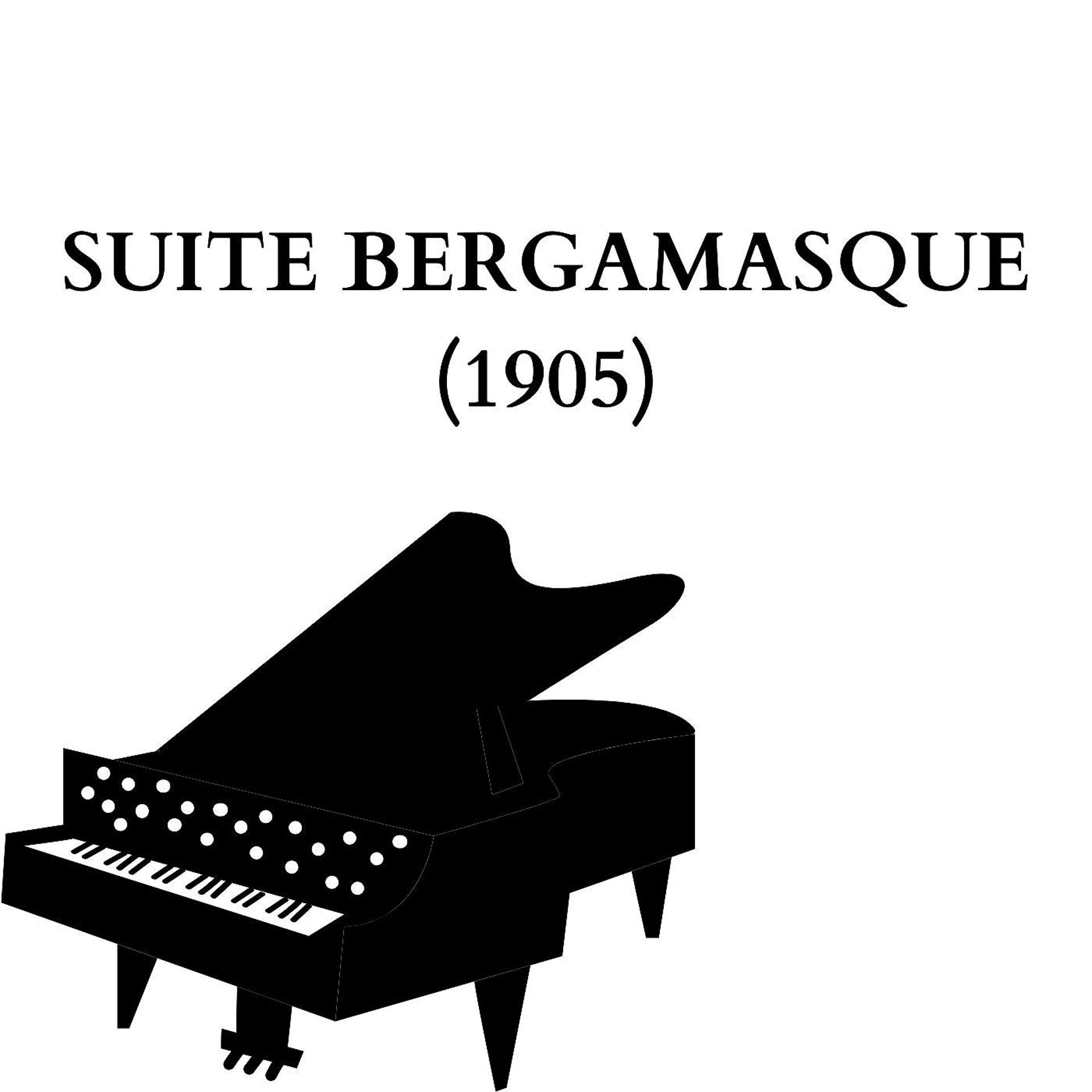 Постер альбома Suite bergamasque (1905)