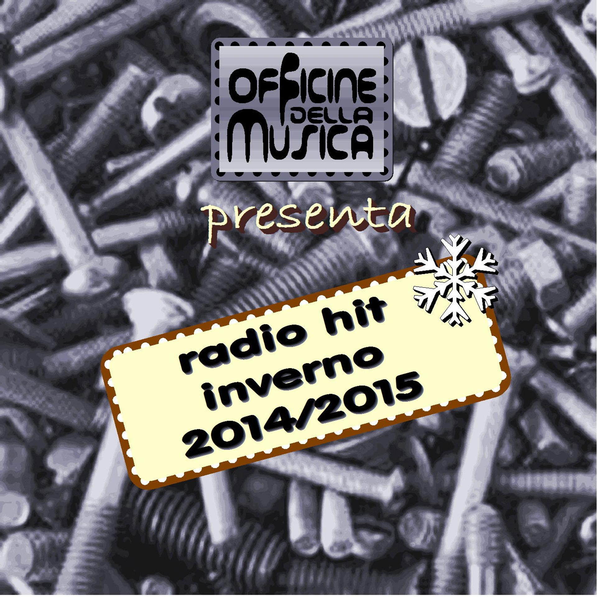 Постер альбома Radio Hit Inverno 2014/2015