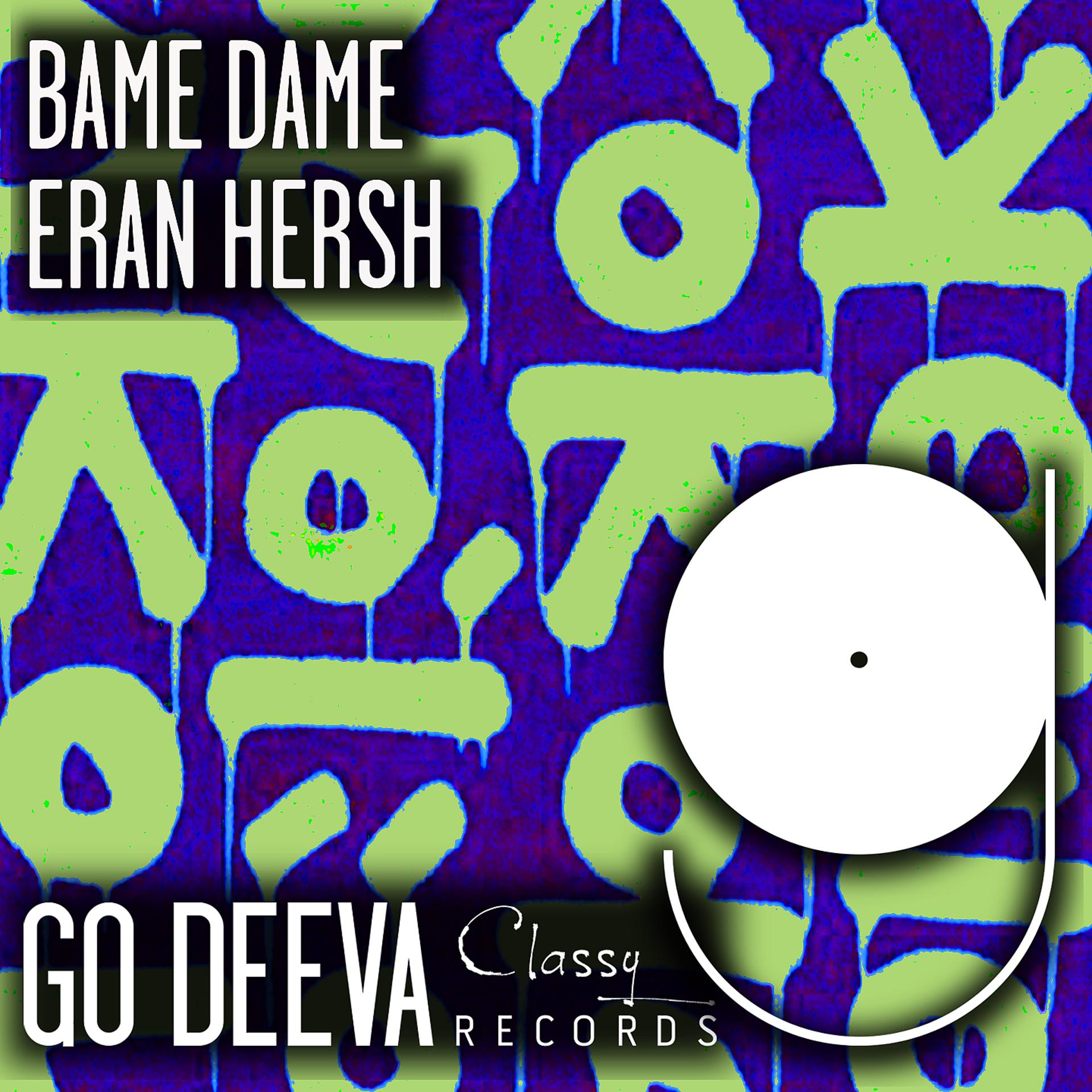 Постер к треку Eran Hersh - Bame Dame
