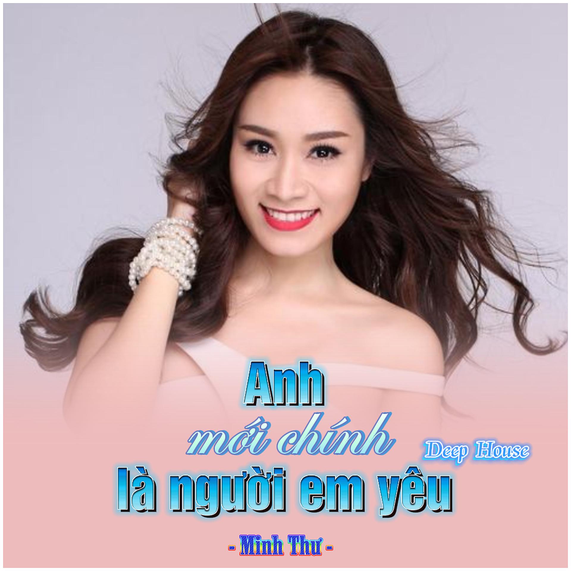 Постер альбома Anh Mới Chính Là Người Em Yêu