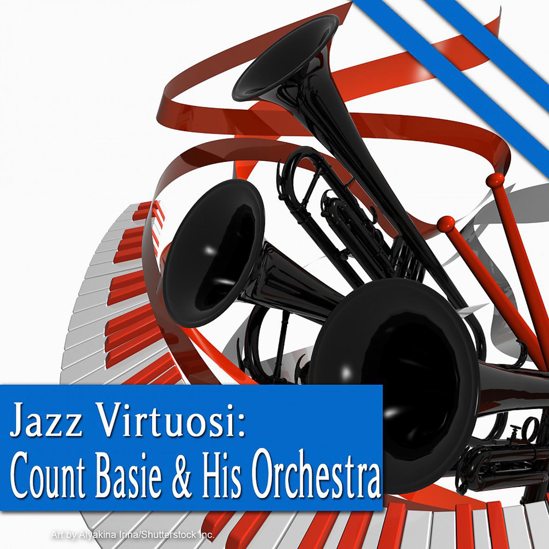 Постер альбома Jazz Virtuosi: Count Basie & His Orchestra