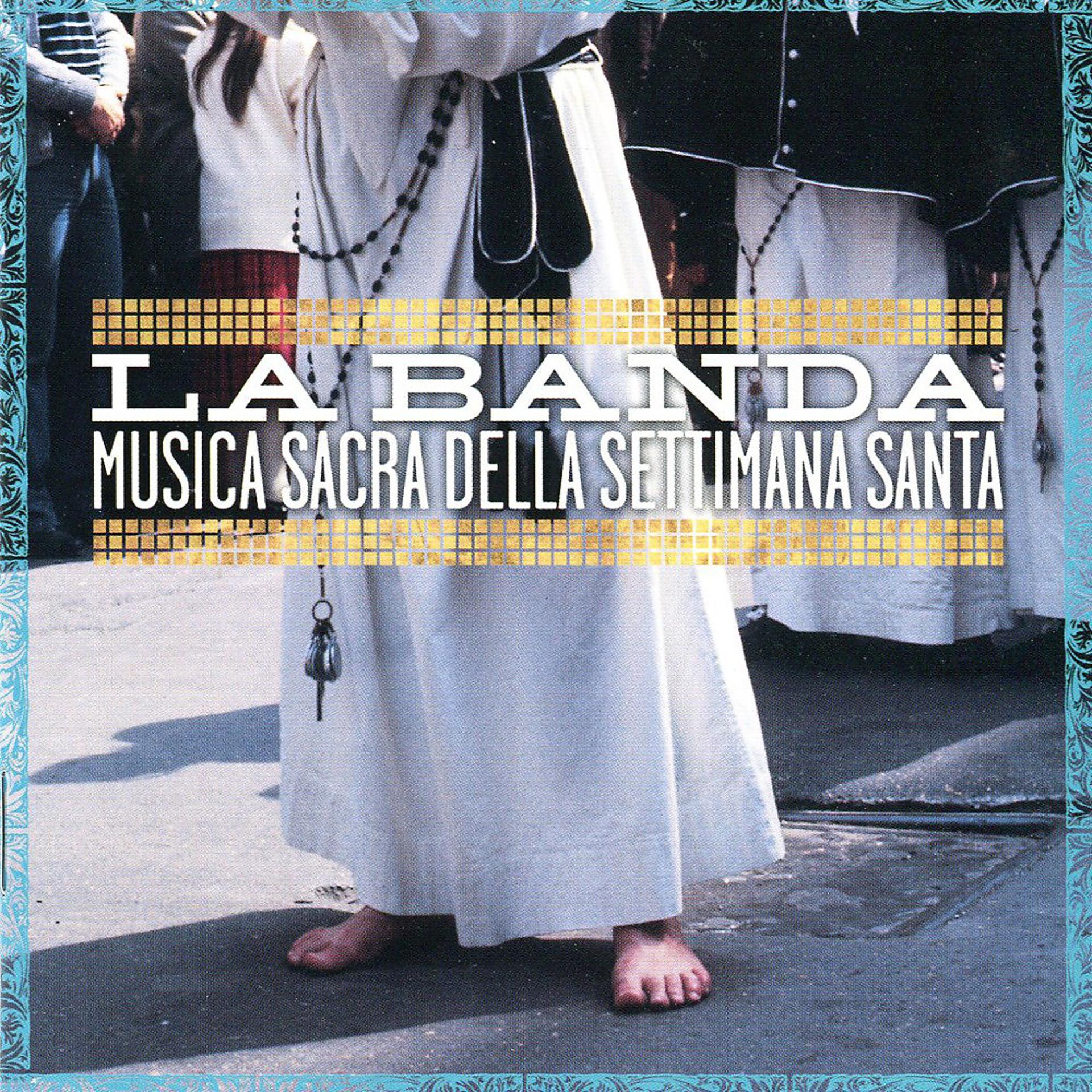 Постер альбома Musica Sacra Della Settimana Santa