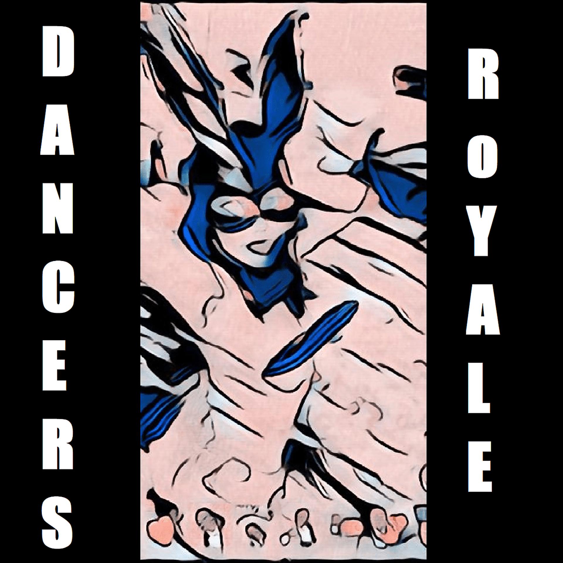 Постер альбома Dancers Royale