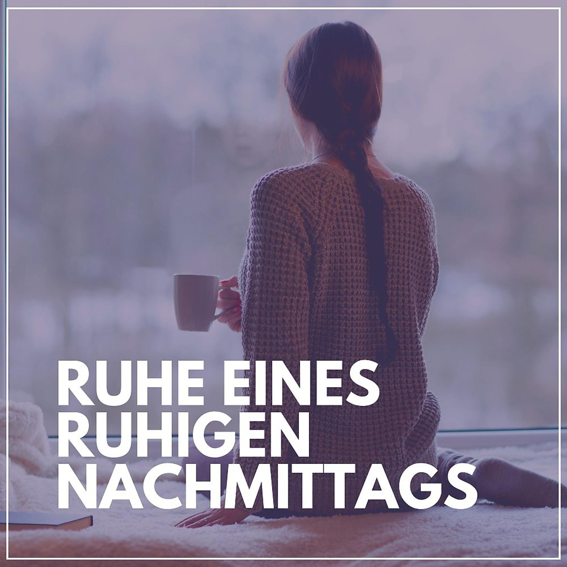 Постер альбома Ruhe Eines Ruhigen Nachmittags