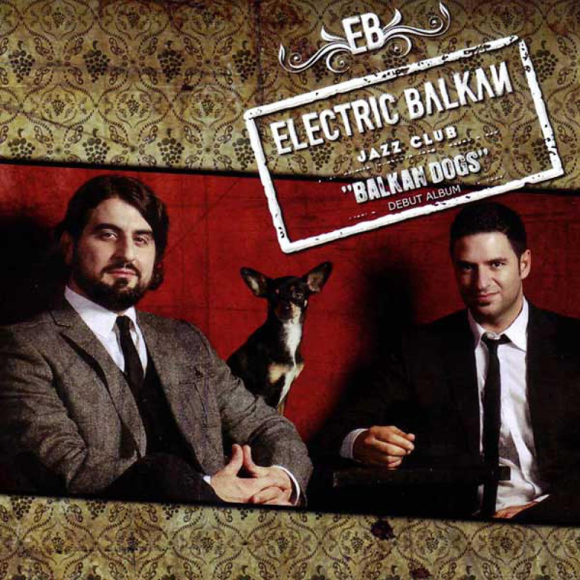 Постер альбома Balkan Dogs