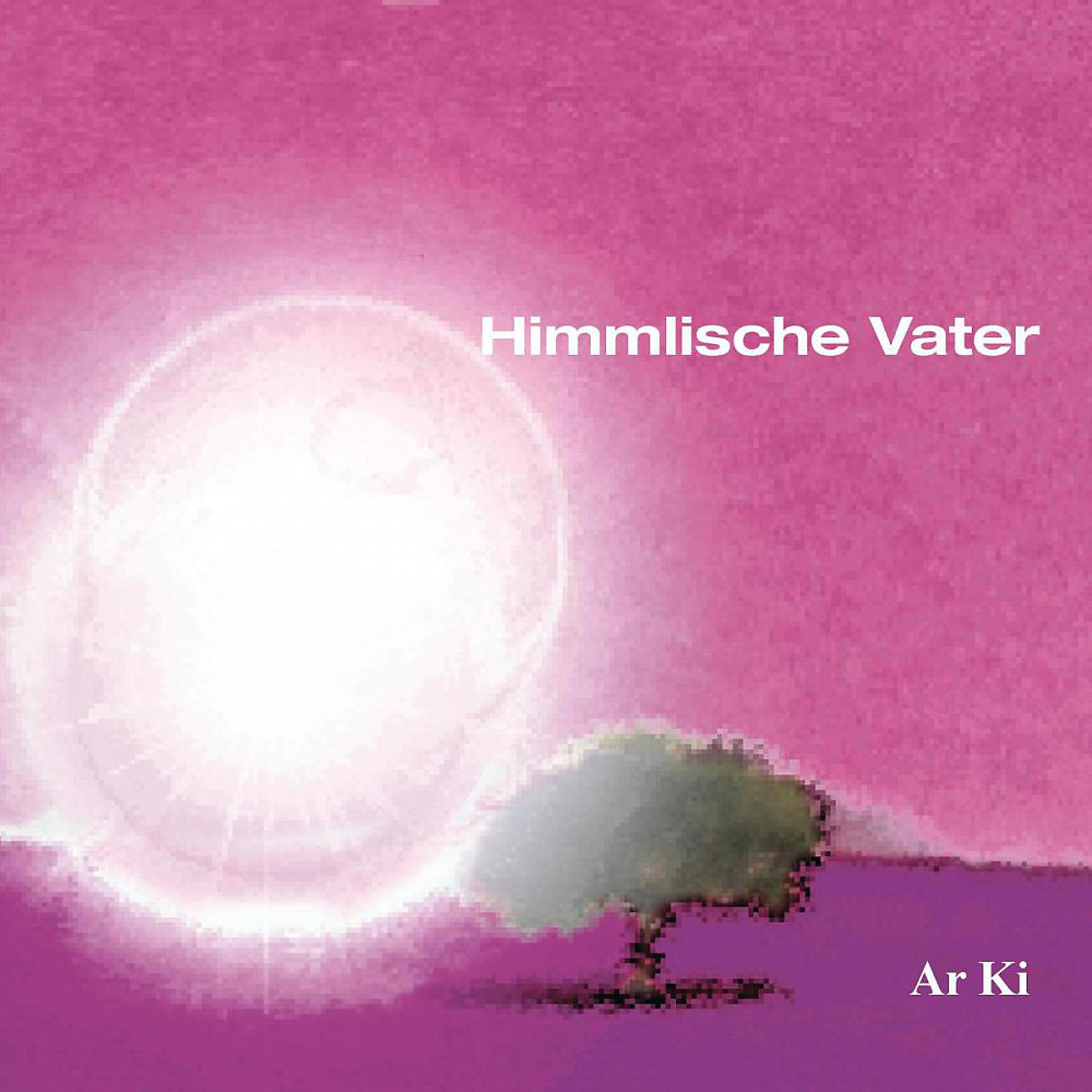 Постер альбома Himmlische Vater