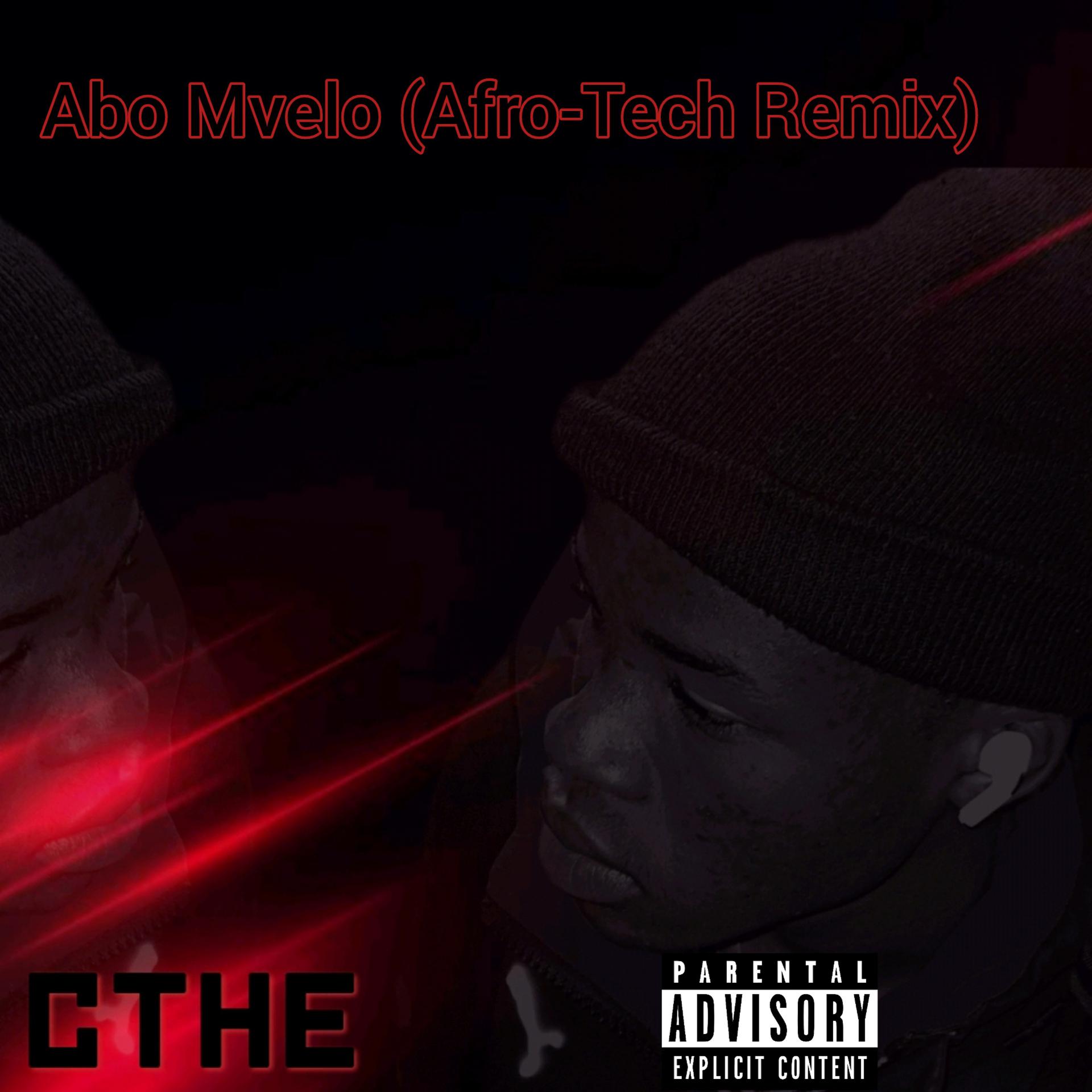 Постер альбома Abo Mvelo (Afro-tech Remix)