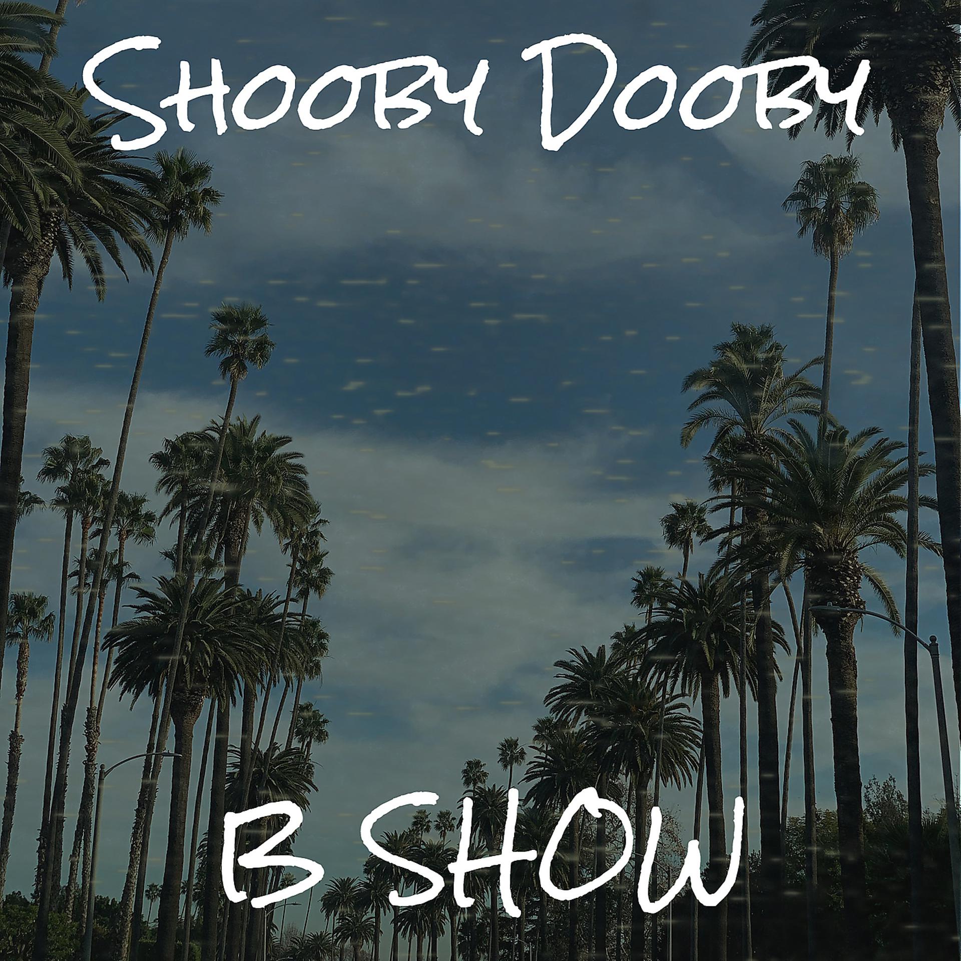 Постер альбома Shooby Dooby