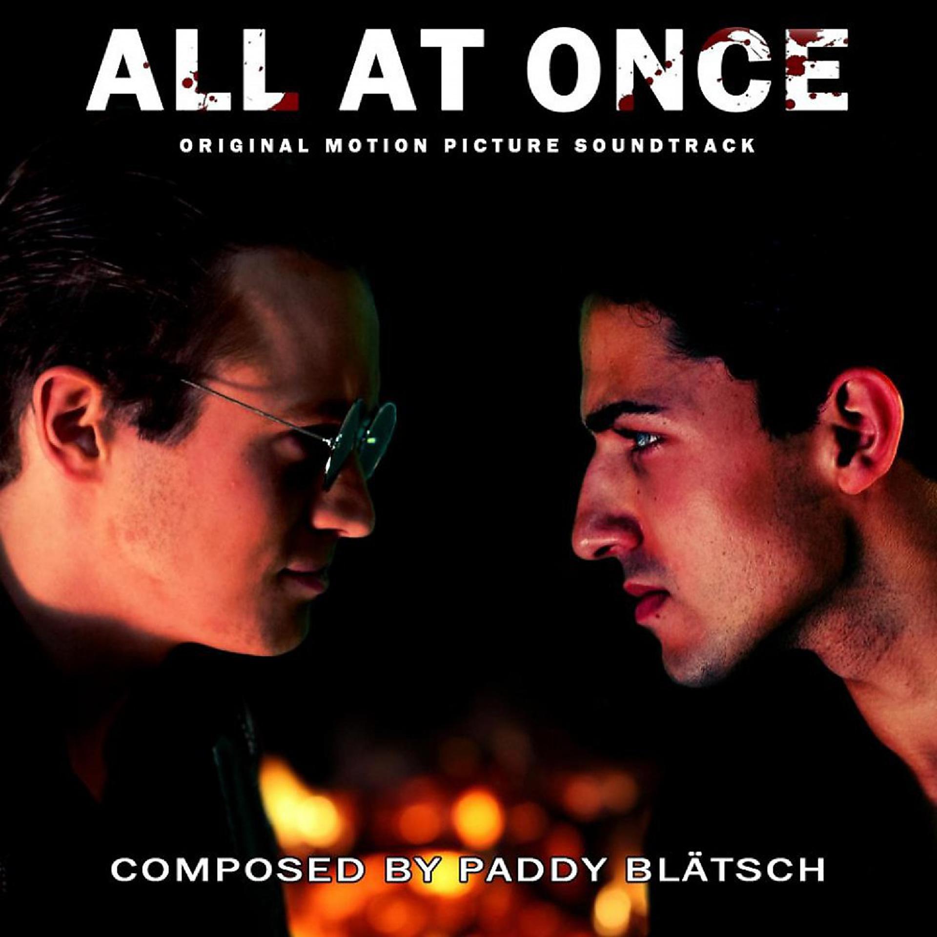 Постер альбома All at Once (Original Motion Picture Soundtrack)