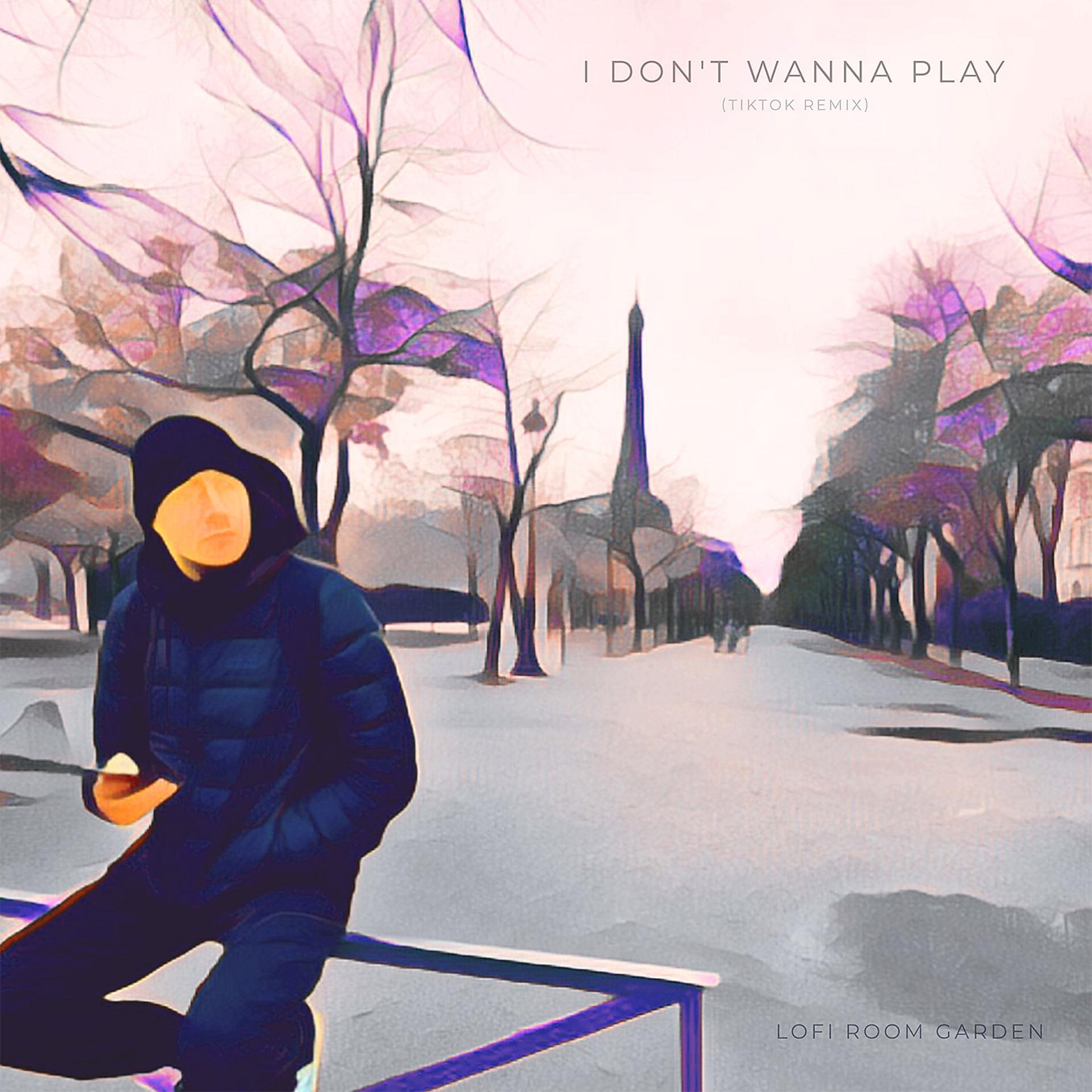 Постер альбома I Don't Wanna Play (TikTok Remix)