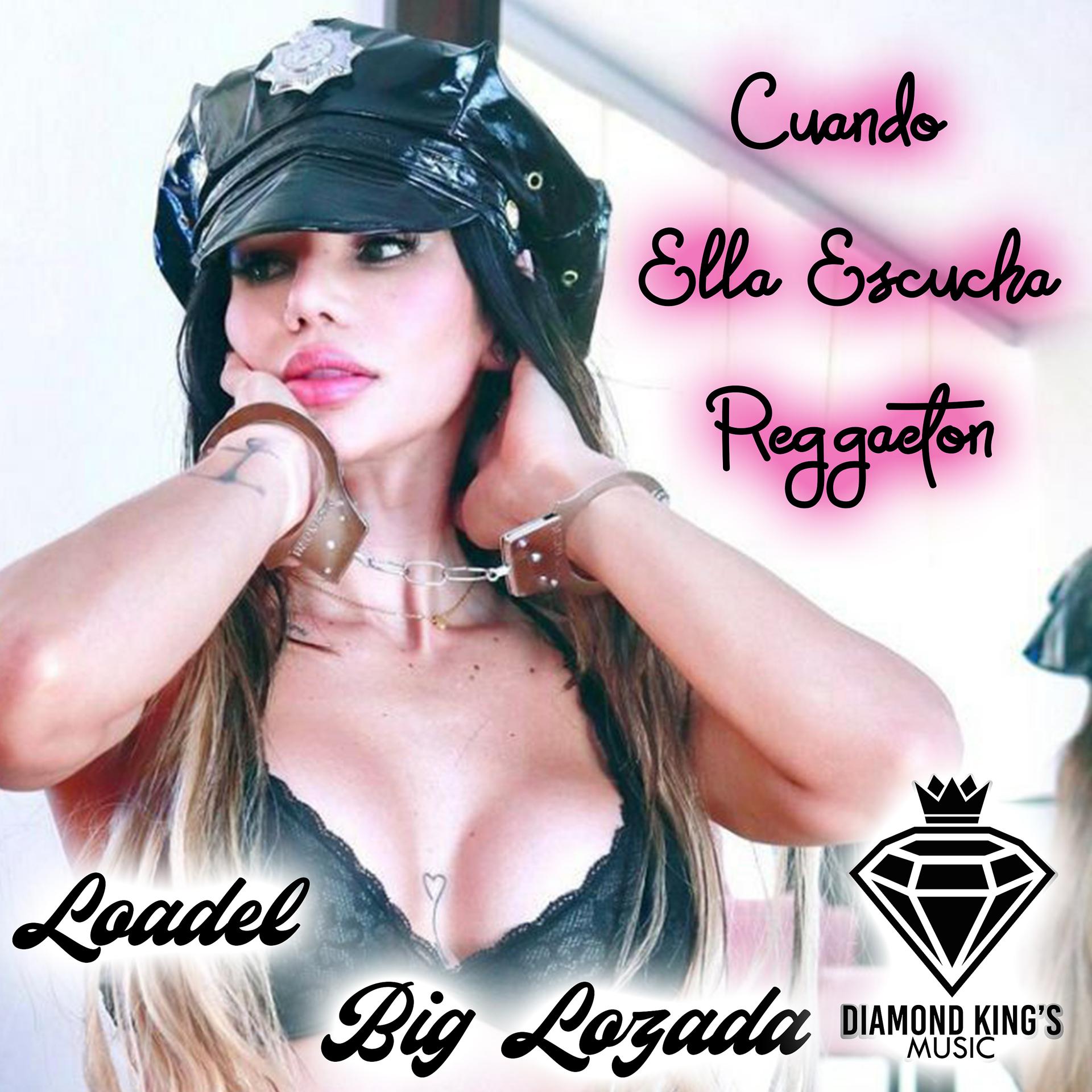 Постер альбома Cuando Ella Escucha Reggaeton
