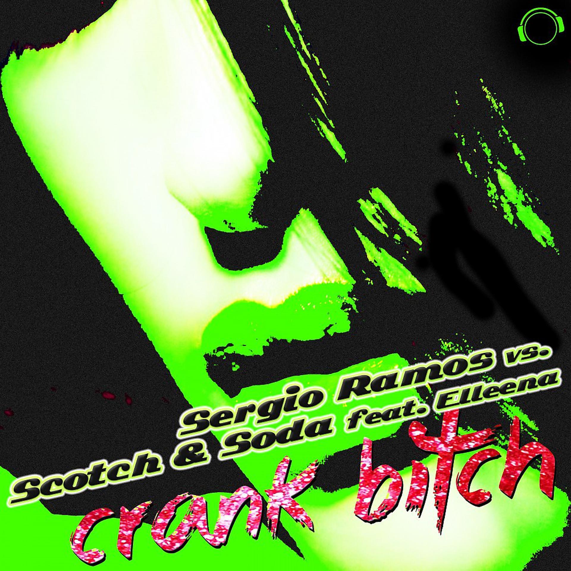 Постер альбома Crank Bitch!