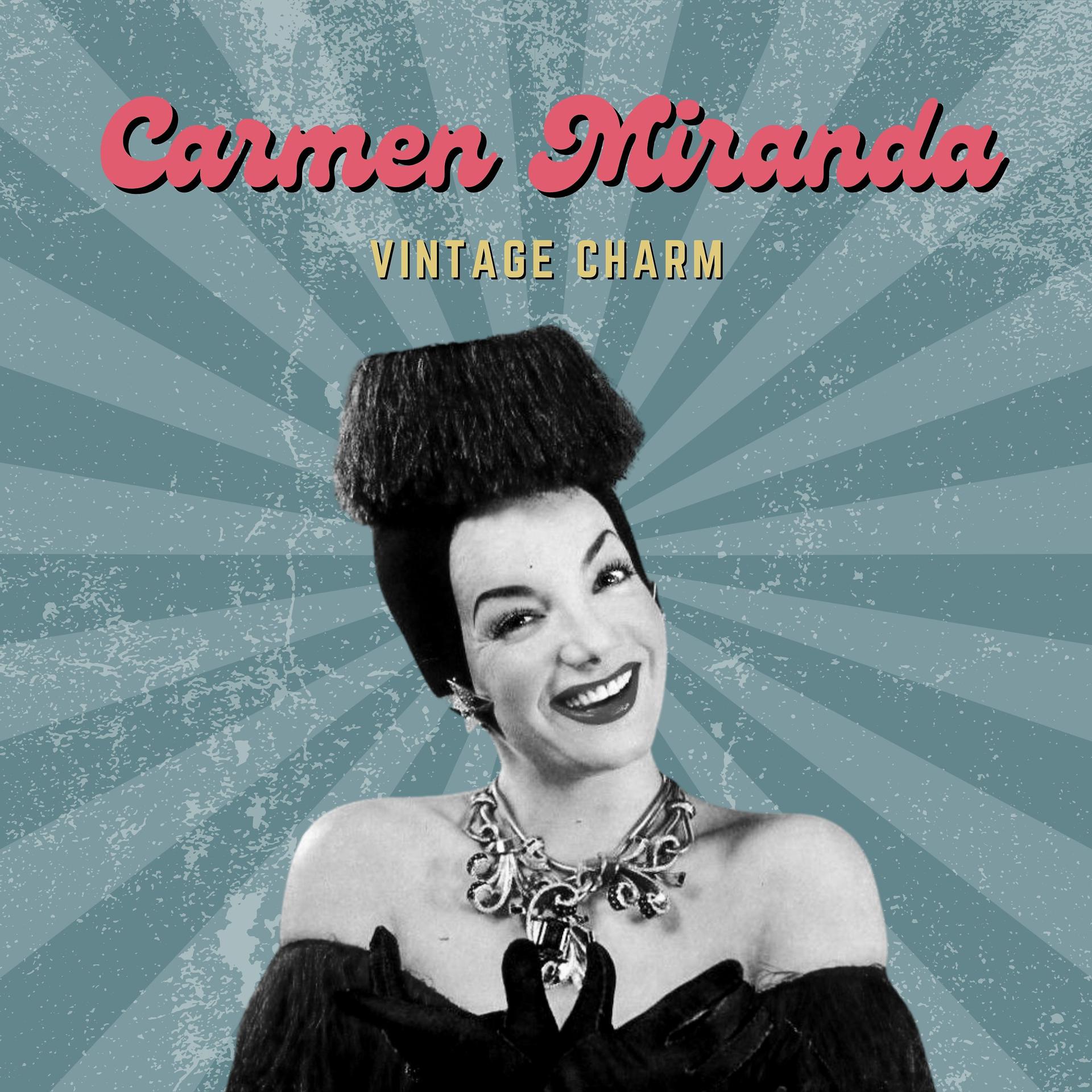 Постер альбома Carmen Miranda