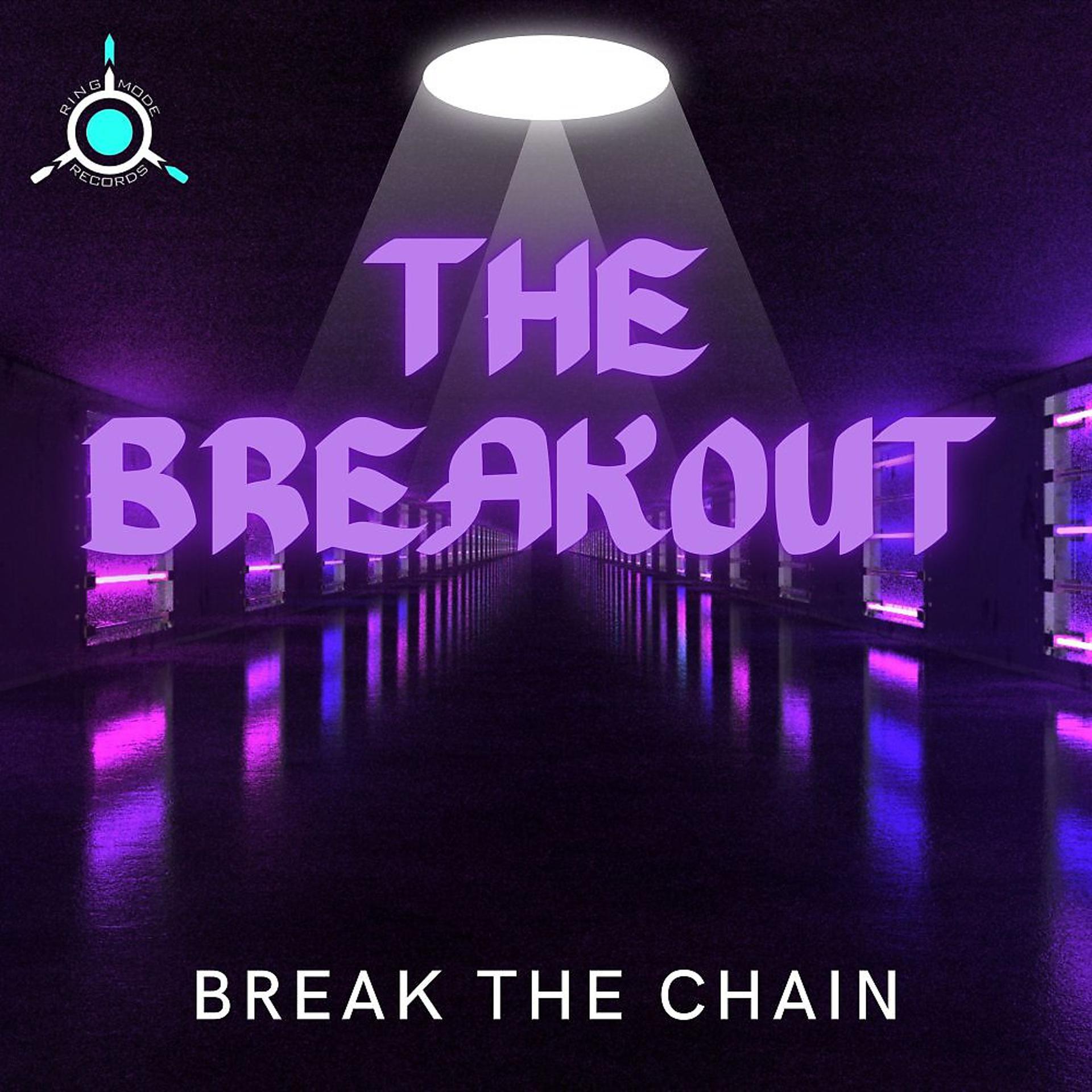 Постер альбома Break The Chain