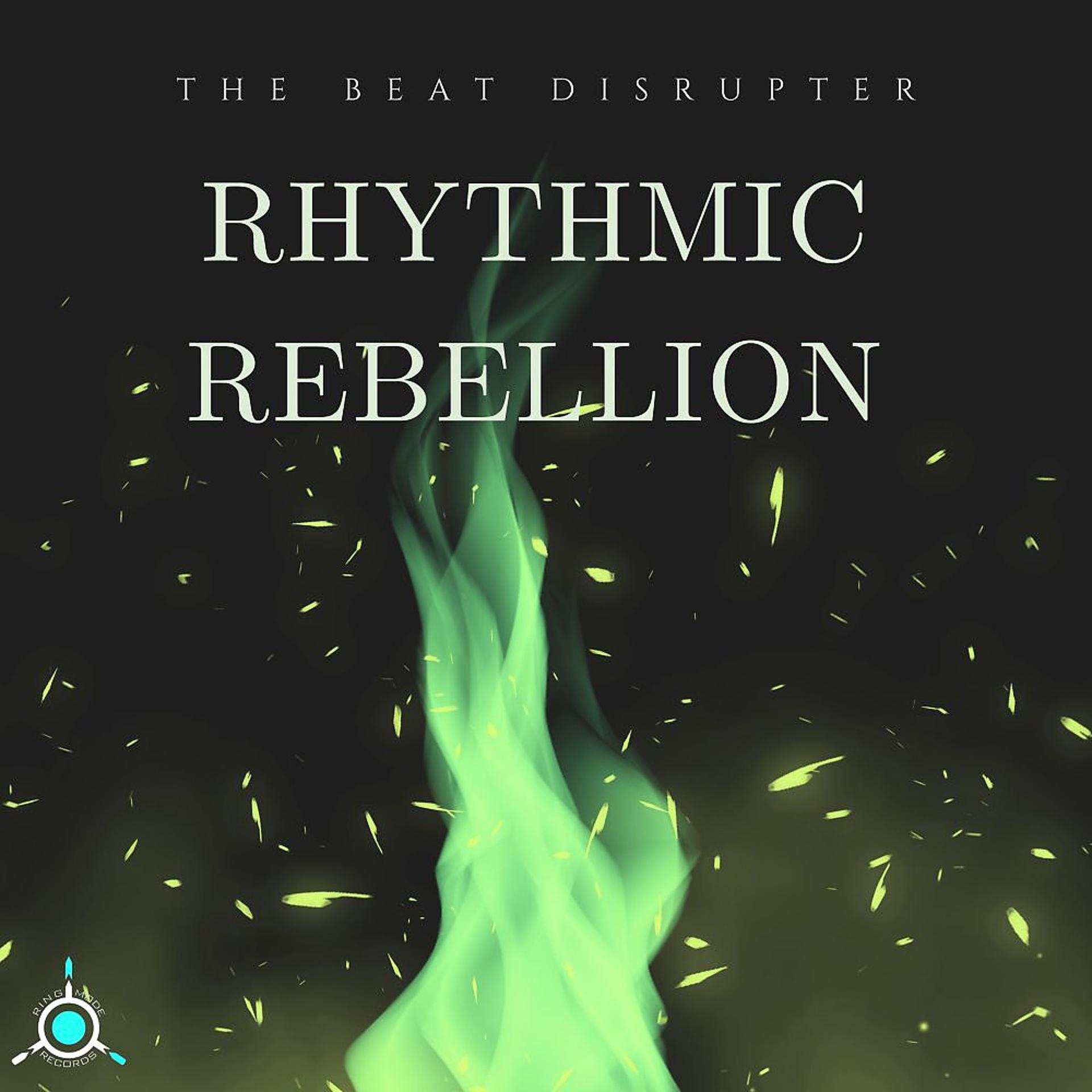 Постер альбома Rhythmic Rebellion