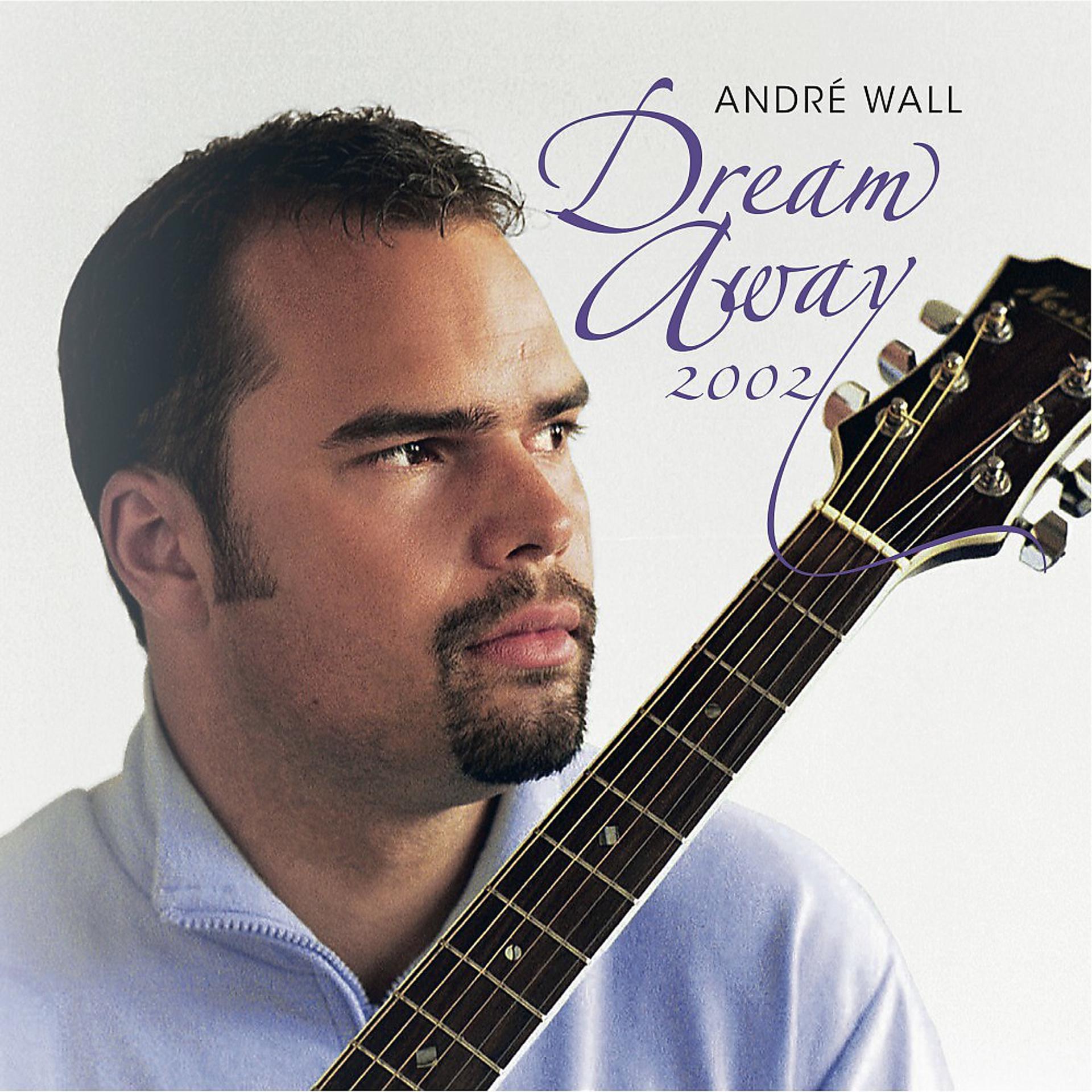 Постер альбома Dream Away 2002