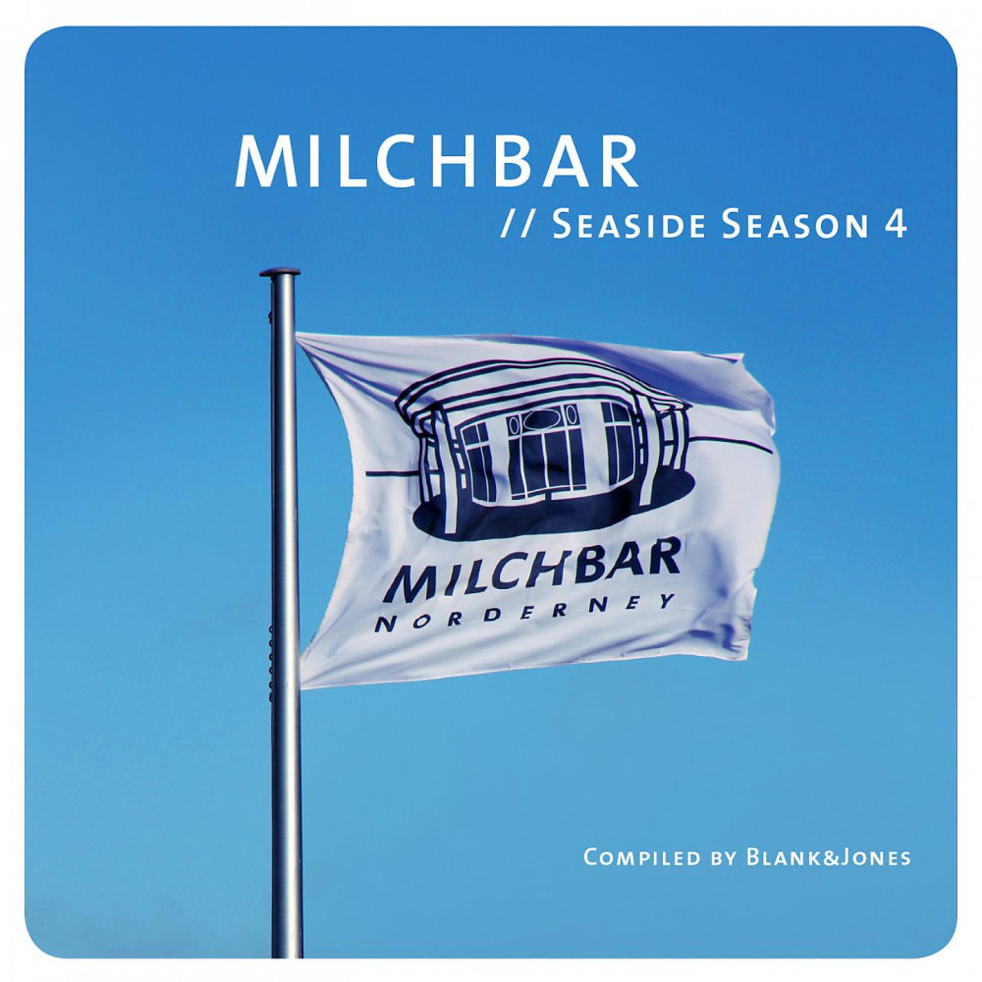 Постер альбома Milchbar Seaside Season 4