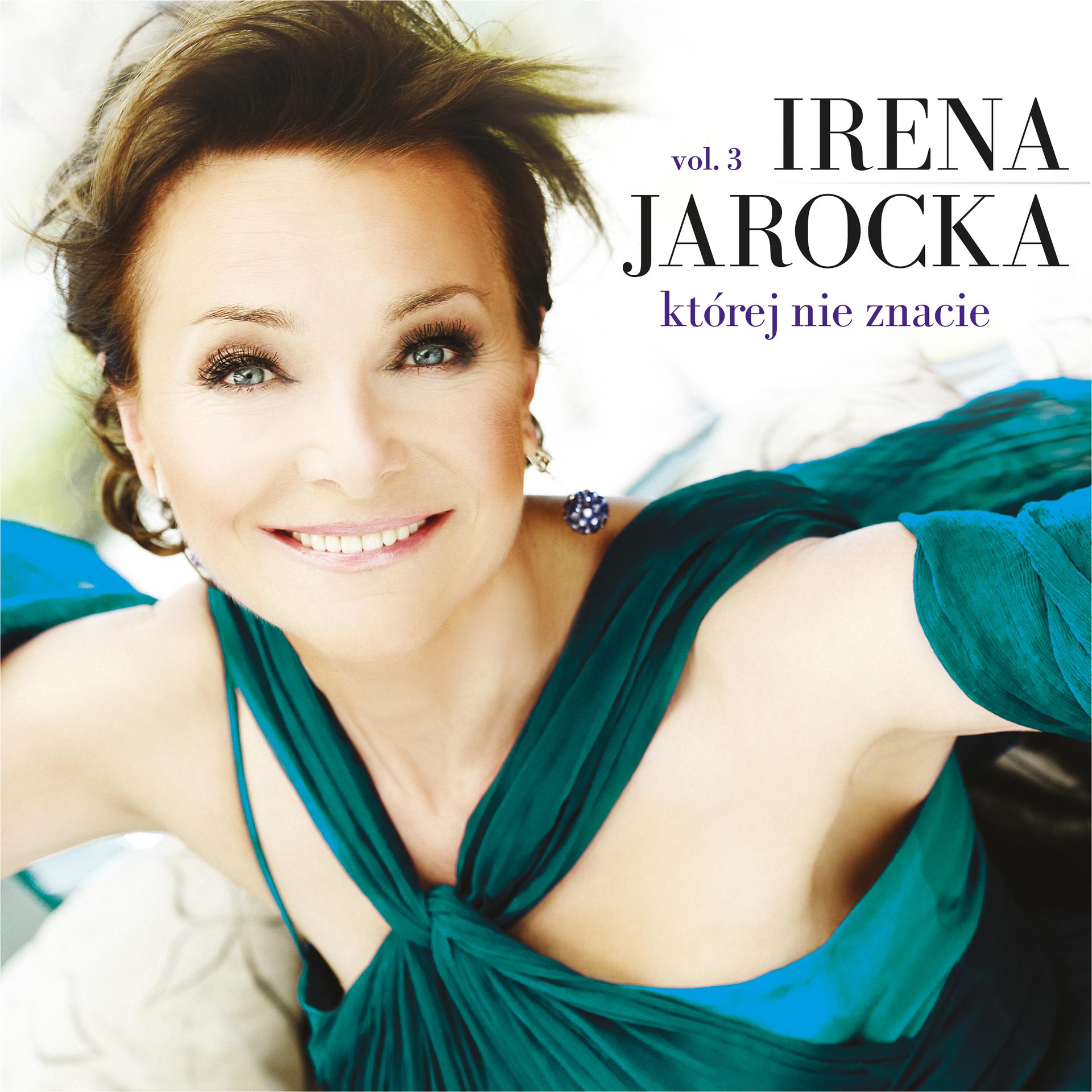 Постер альбома Irena Jarocka której nie znacie, Vol. 3