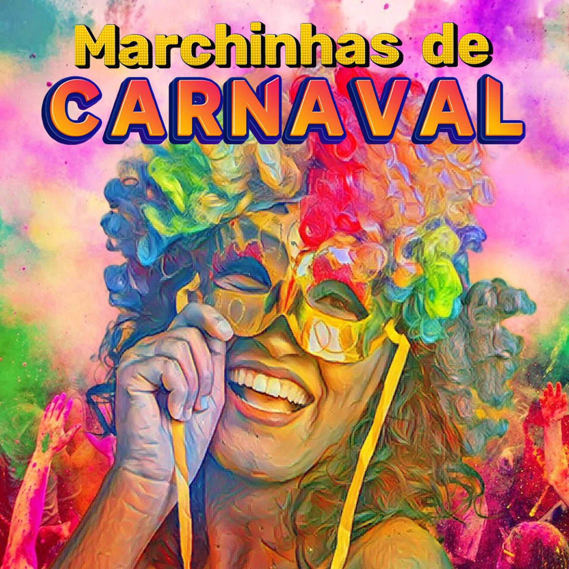 Постер альбома Marchinhas De Carnaval