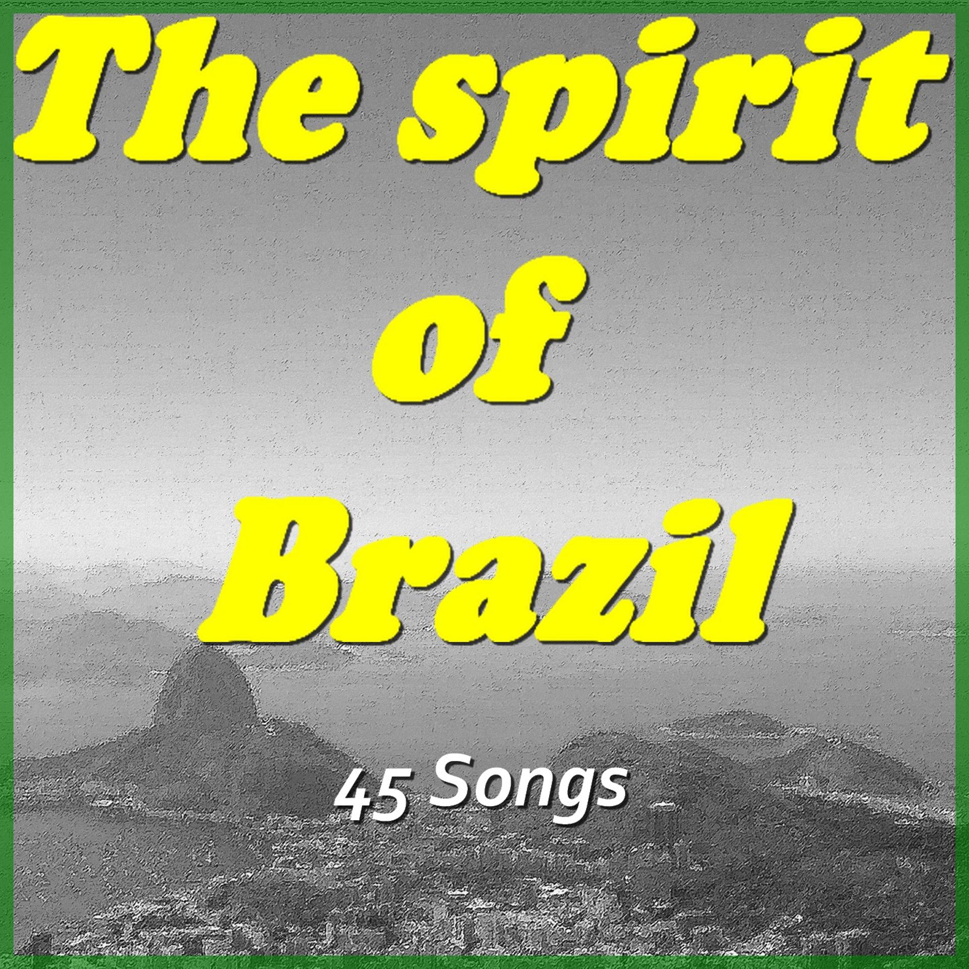 Постер альбома The Spirit of Brazil