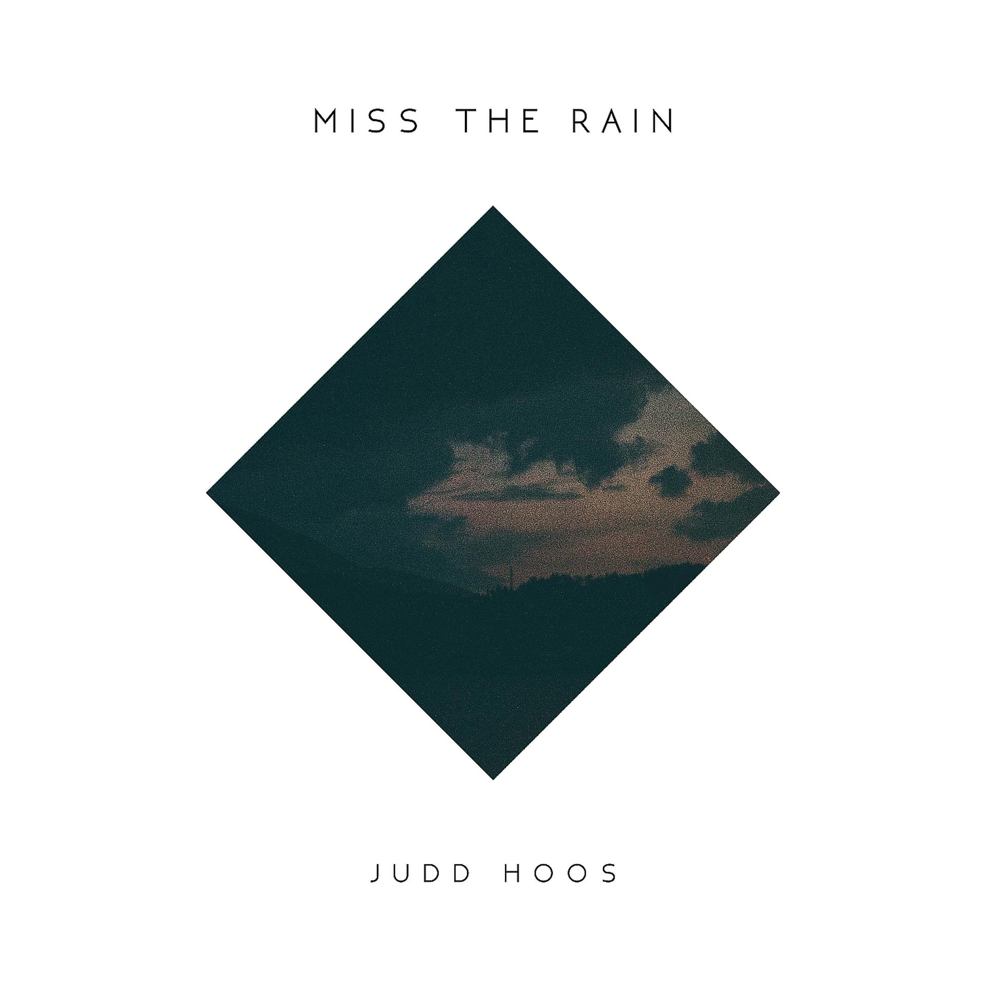 Постер альбома Miss the Rain