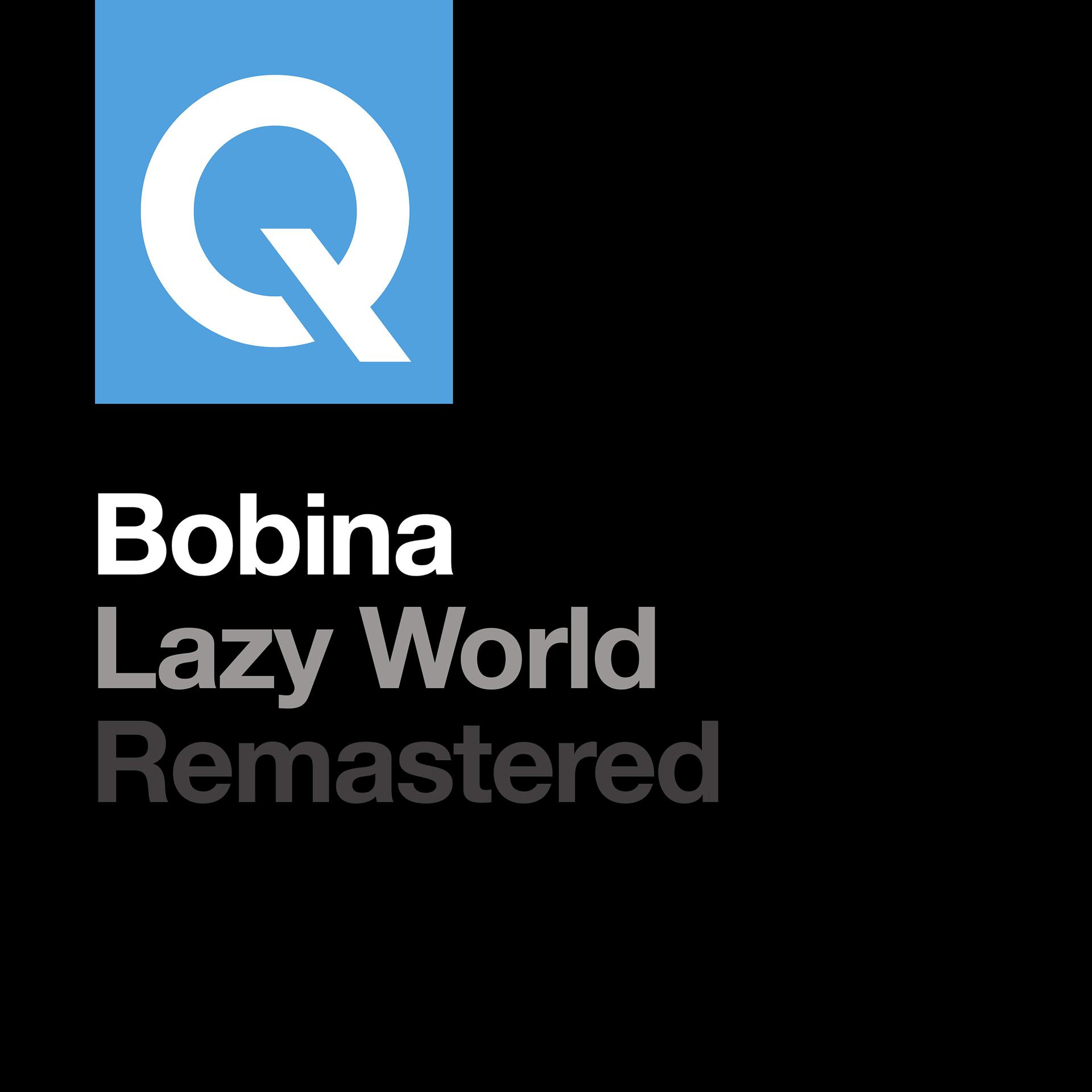 Постер альбома Lazy World (Remastered)