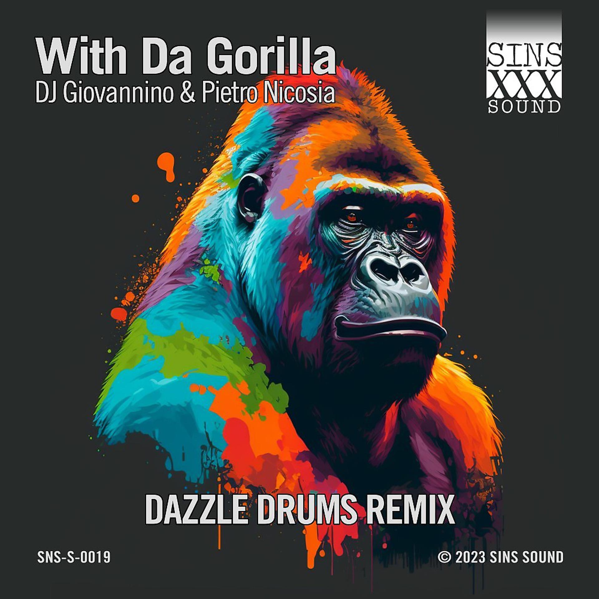 Постер альбома With da Gorilla (Dazzle Drums Remix)