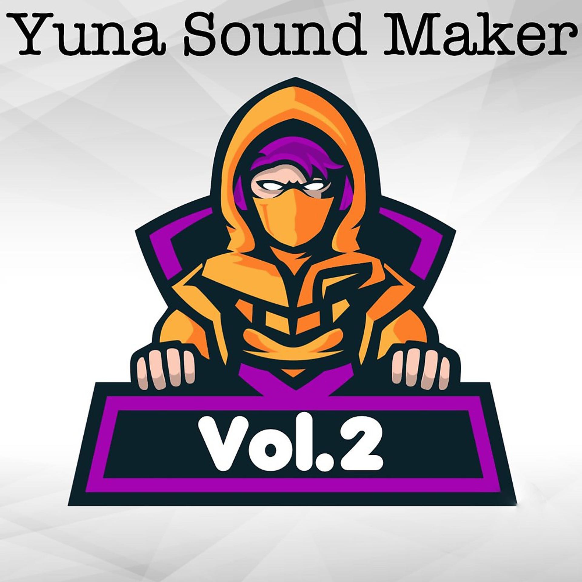 Постер альбома Yuna Sound Maker, Vol. 2