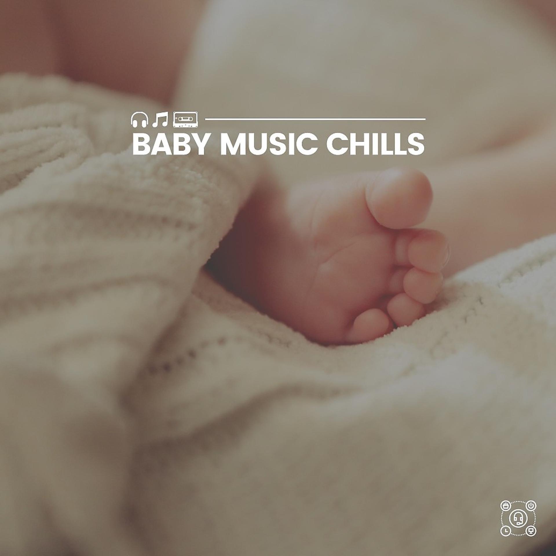 Постер альбома Baby Music Chills