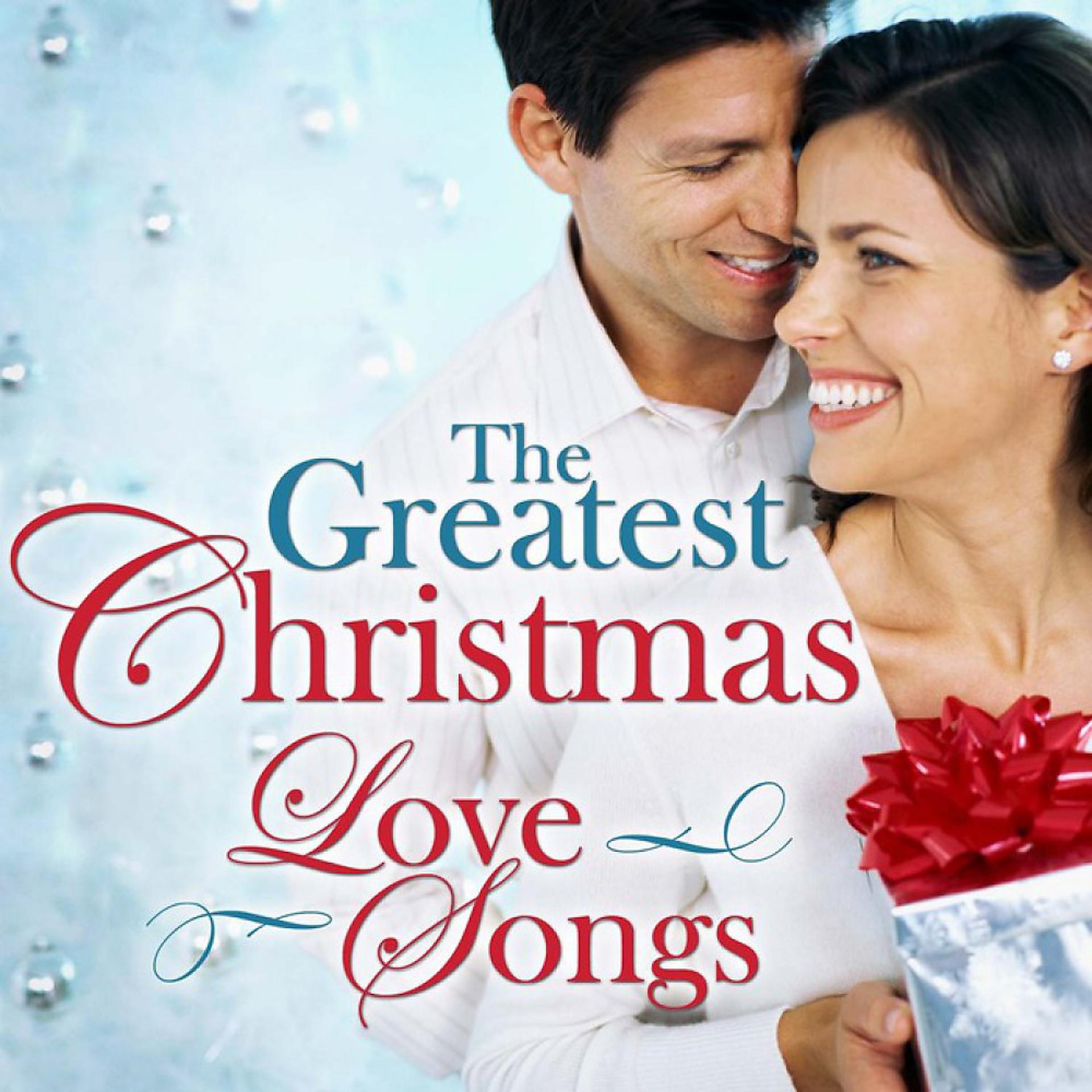 Постер альбома The Greatest Christmas Love Songs